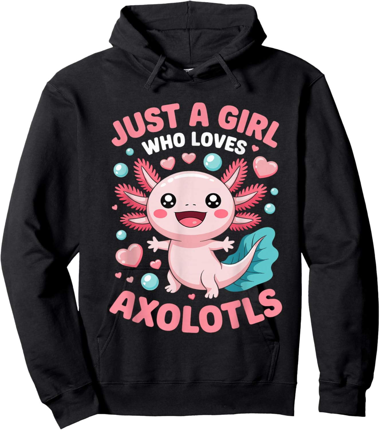 Just A Girl Who Loves Axolotls Cute Axolotl Lover Hoodie - Hoodie | Black