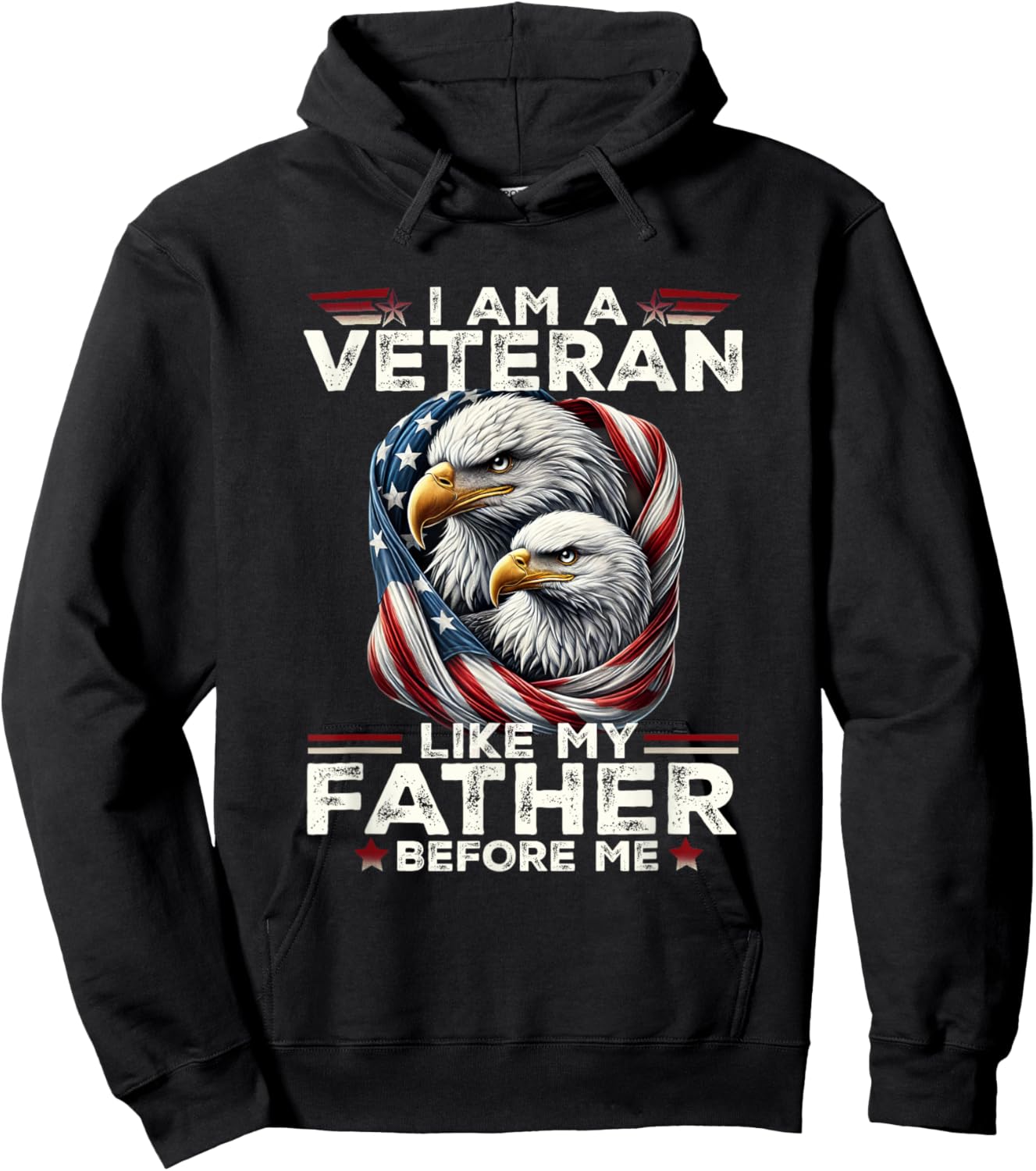 I Am a Veteran Like My Father Before Me Hoodie - Hoodie | Black