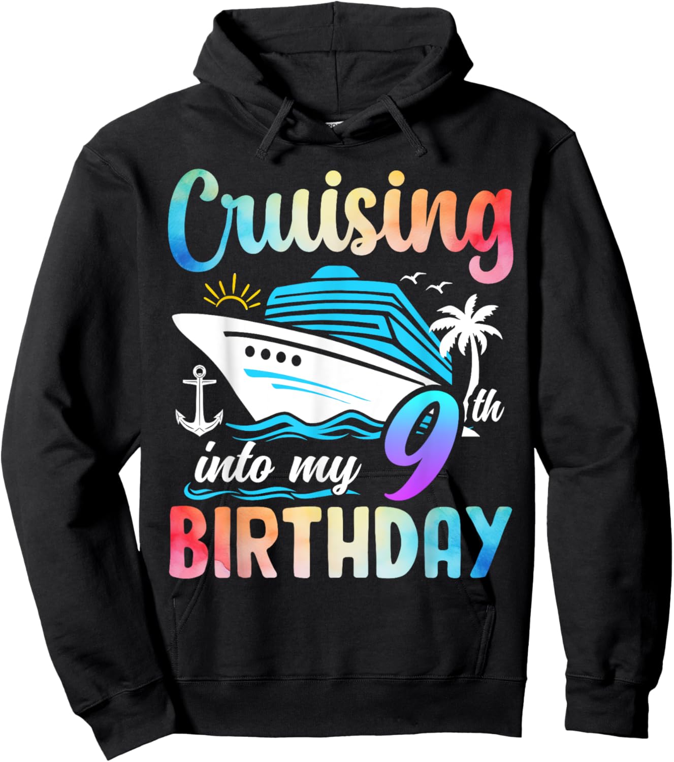 Cruising Into My 9th Birthday 9 Years Old Birthday Cruise Hoodie - Hoodie | Black