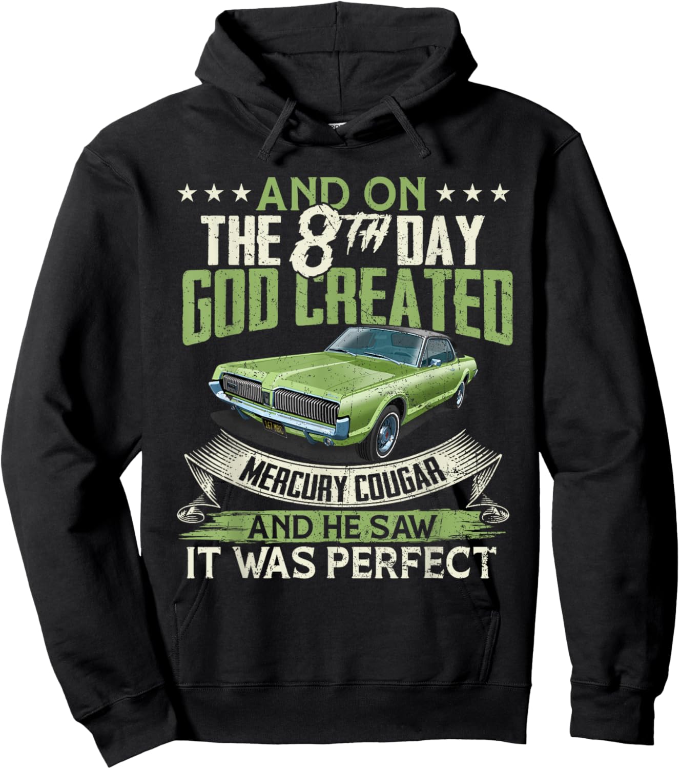 1967 Mercury classic Cougar cars And on the God Hoodie - Hoodie | Black