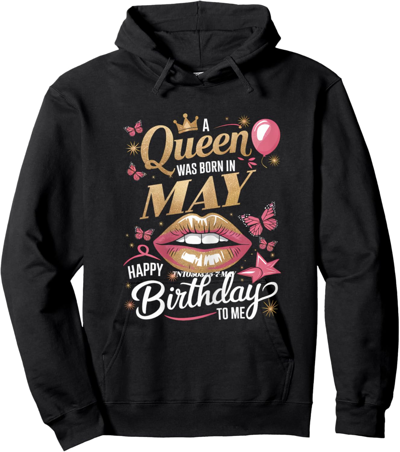 A Queen Was Born In May Happy Birthday To Me Bday Hoodie - Hoodie | Black