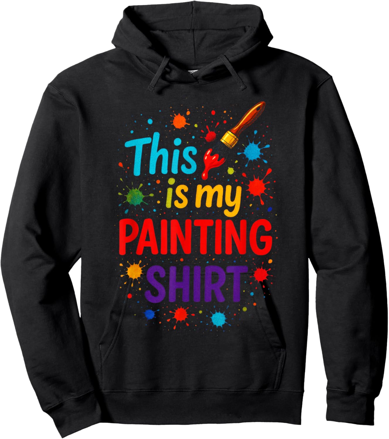 This is My Painting - Funny Painter Art Hoodie - Hoodie | Black