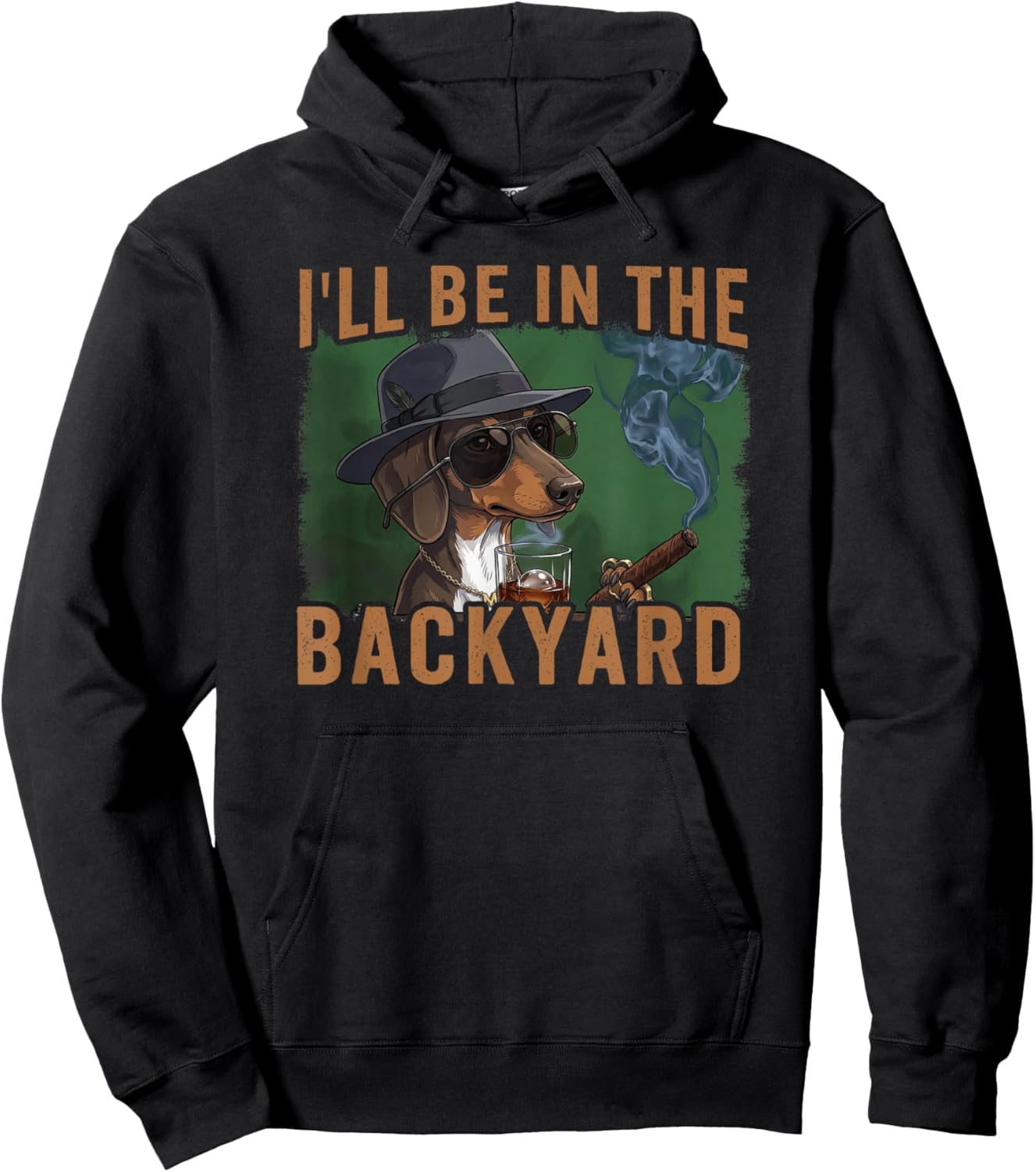 Fathers Day - I'll be in the Backyard Hoodie - Hoodie | Black