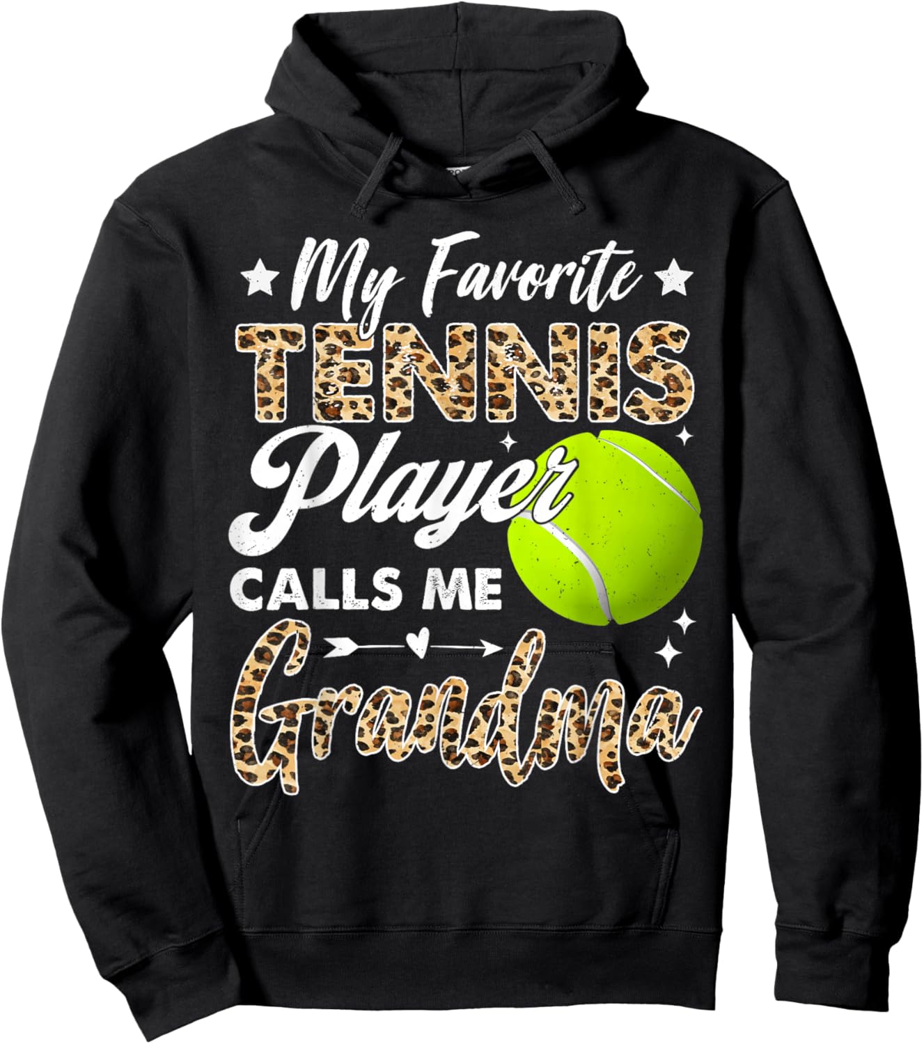 My Favorite Tennis Player Calls Me Grandma Leopard Hoodie - Hoodie | Black