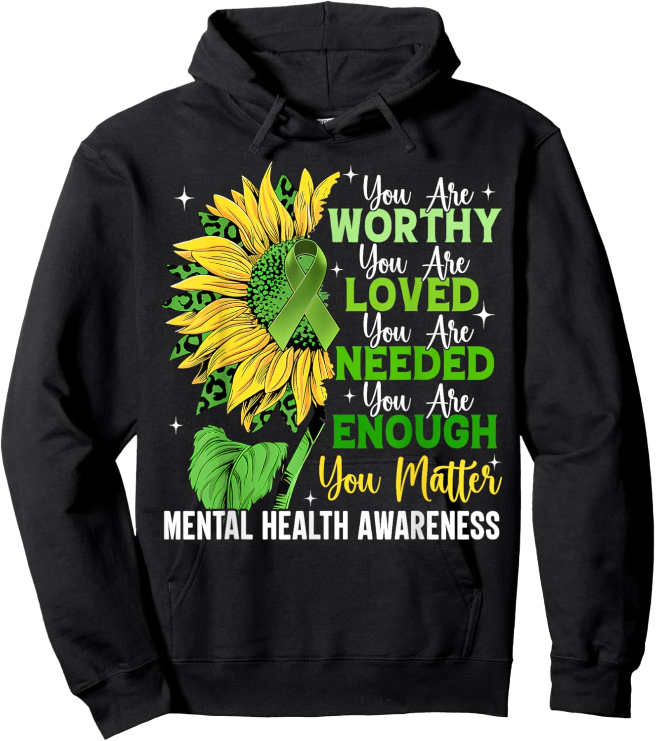 Mental Health Awareness Motivational Support Sunflower Hoodie - Hoodie | Black