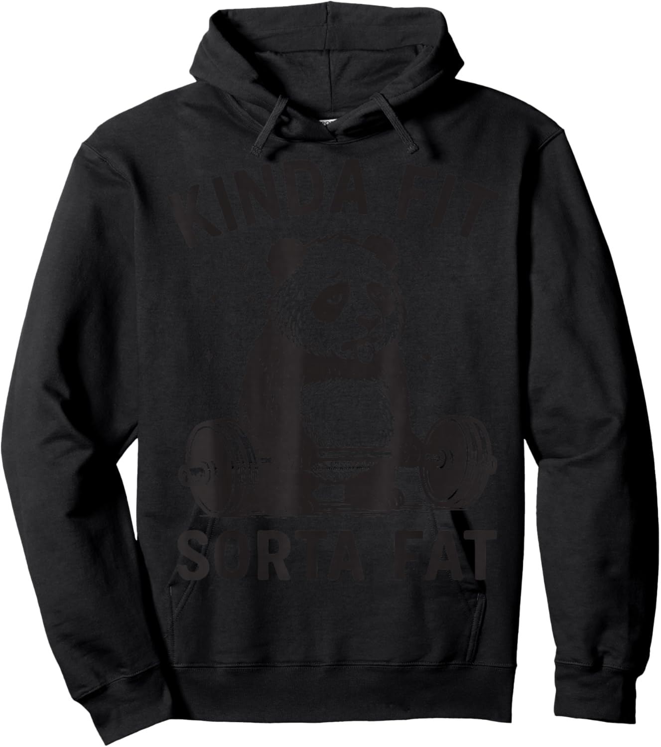 Kinda Fit Sorta Fat Hoodie - Hoodie | Black