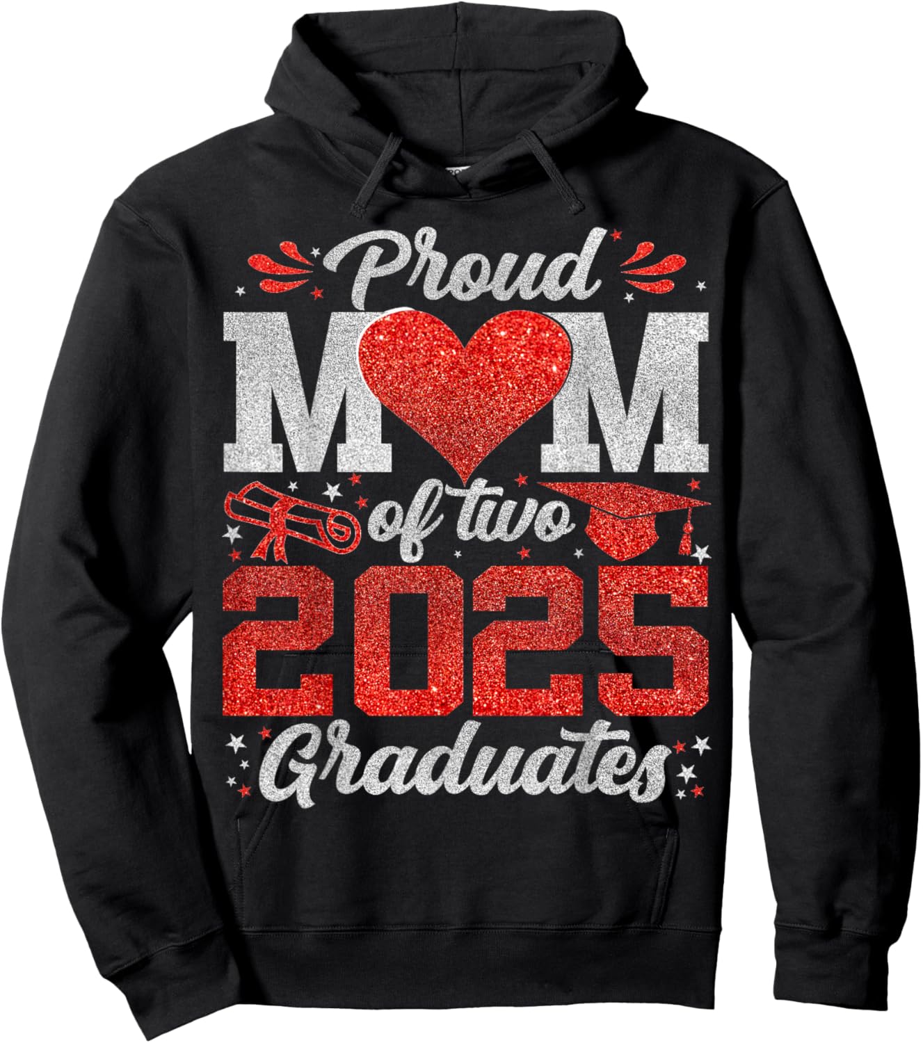 Proud mom Of Two 2025 Graduates Senior Class Of 2025 Hoodie - Hoodie | Black