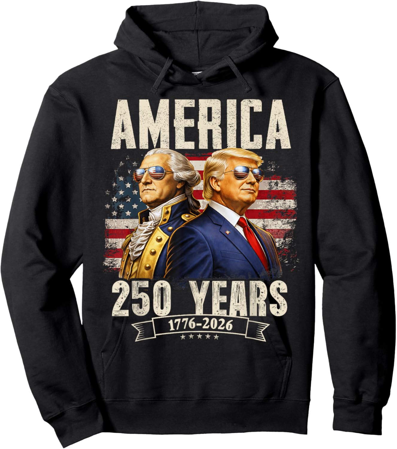 Funny 250 Years America Anniversary 250th Trump Washington Hoodie - Hoodie | Black