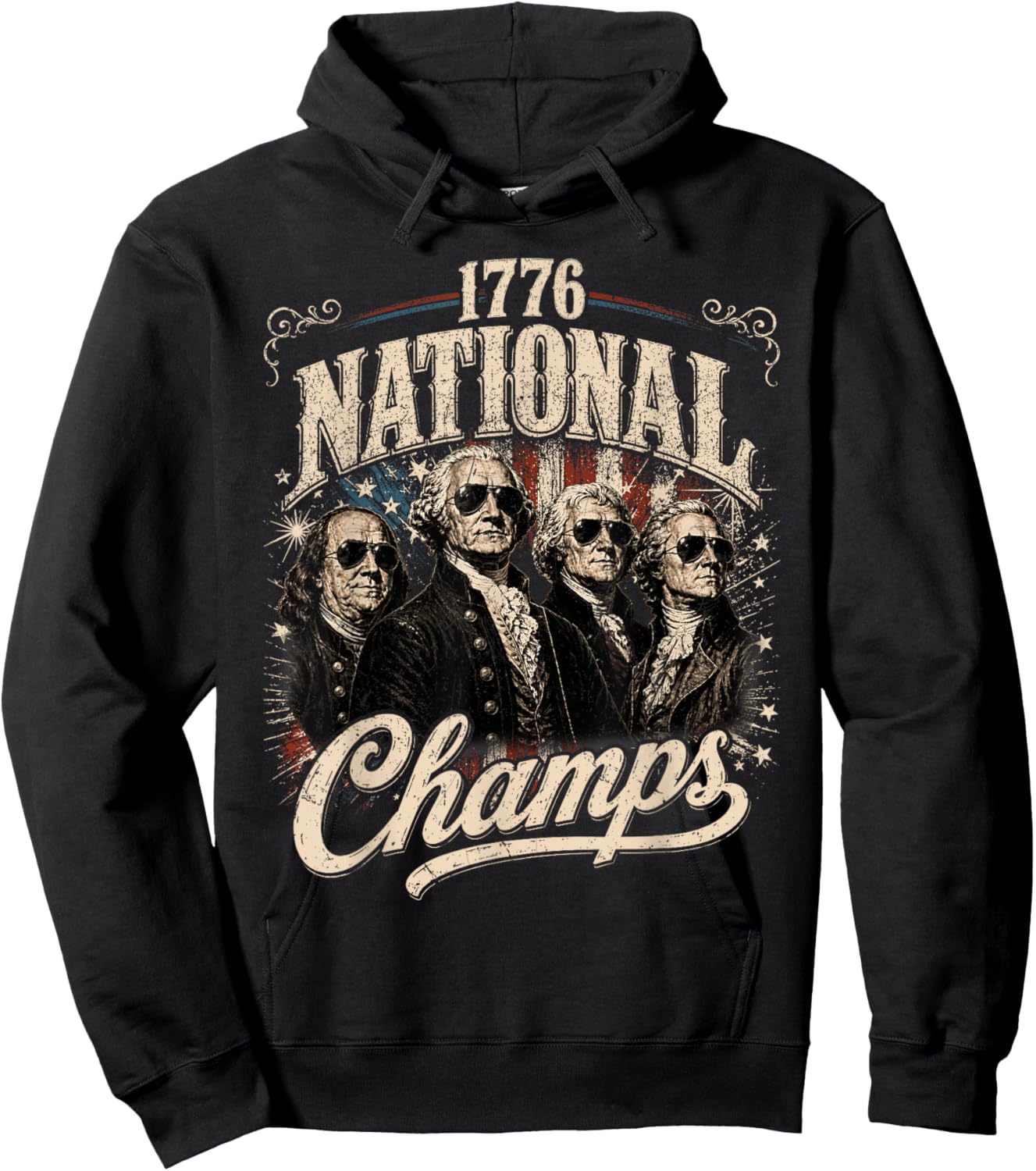 1776 National Champs Funny Patriotic America Founding Father Hoodie - Hoodie | Black