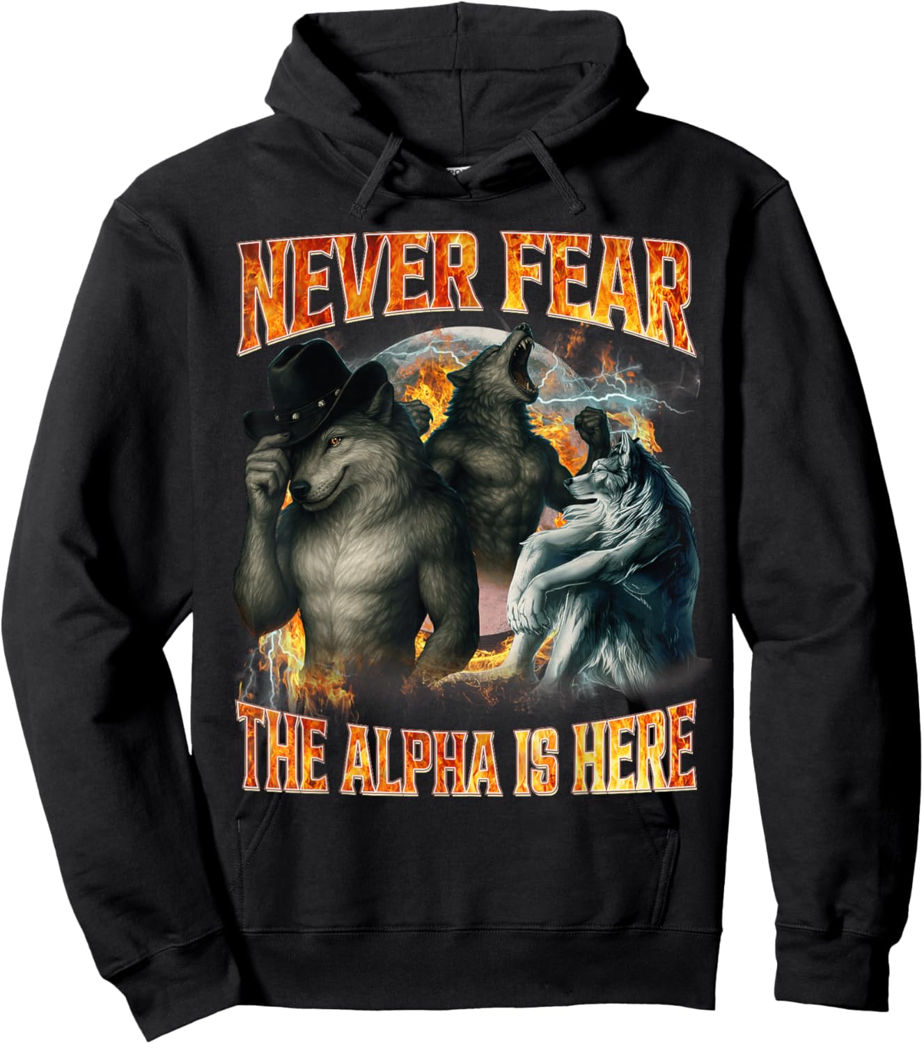 Never Fear The Alpha is Here Funny Alpha Wolf Meme Cringe Hoodie - Hoodie | Black