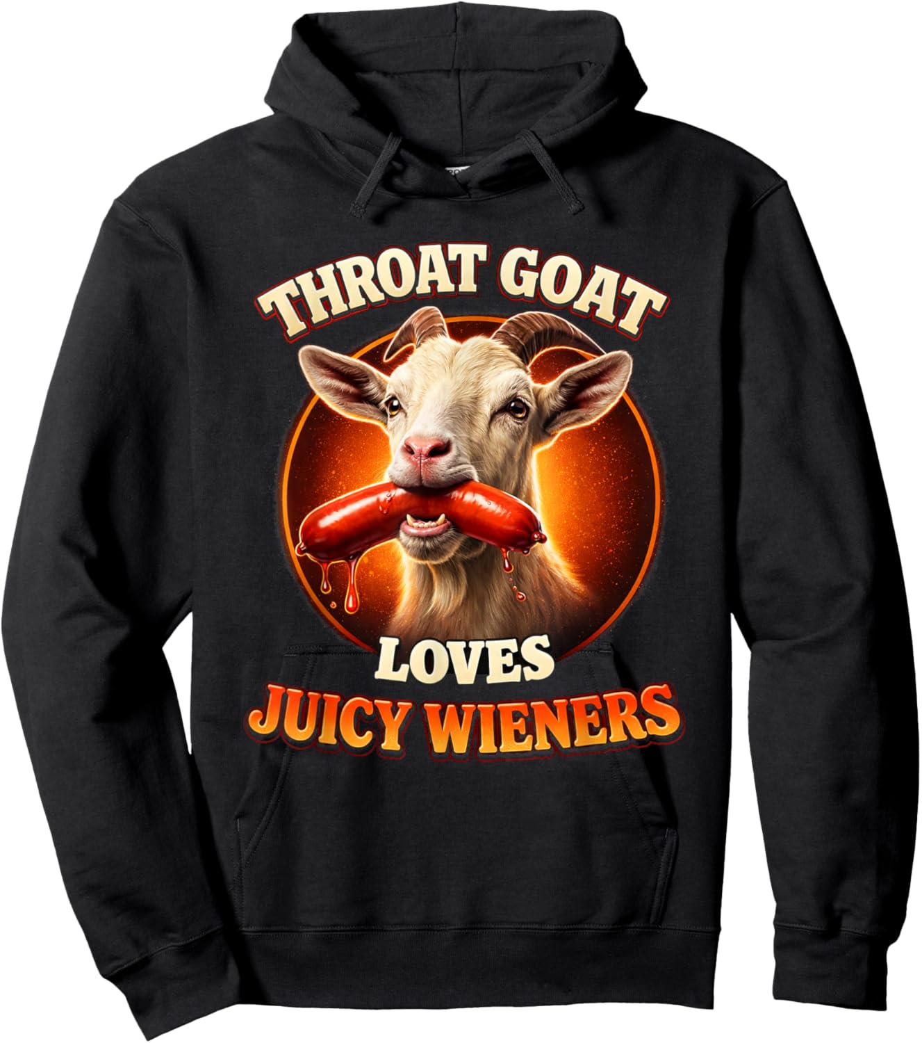 Funny Goat Swallows Juicy Wieners Inappropriate Adult Meme Hoodie - Hoodie | Black