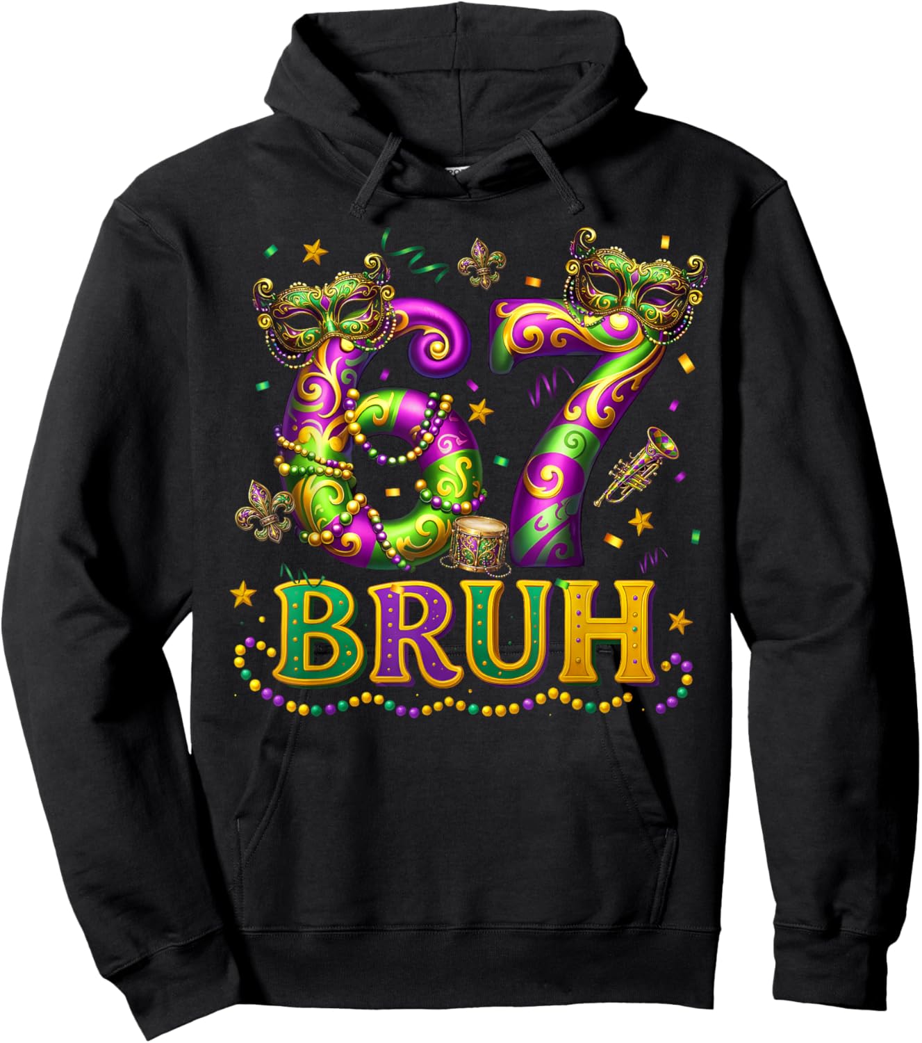 Mardi Gras 67 Six Seven Bruh Meme Slang Fleur De Lis Beads Hoodie - Hoodie | Black