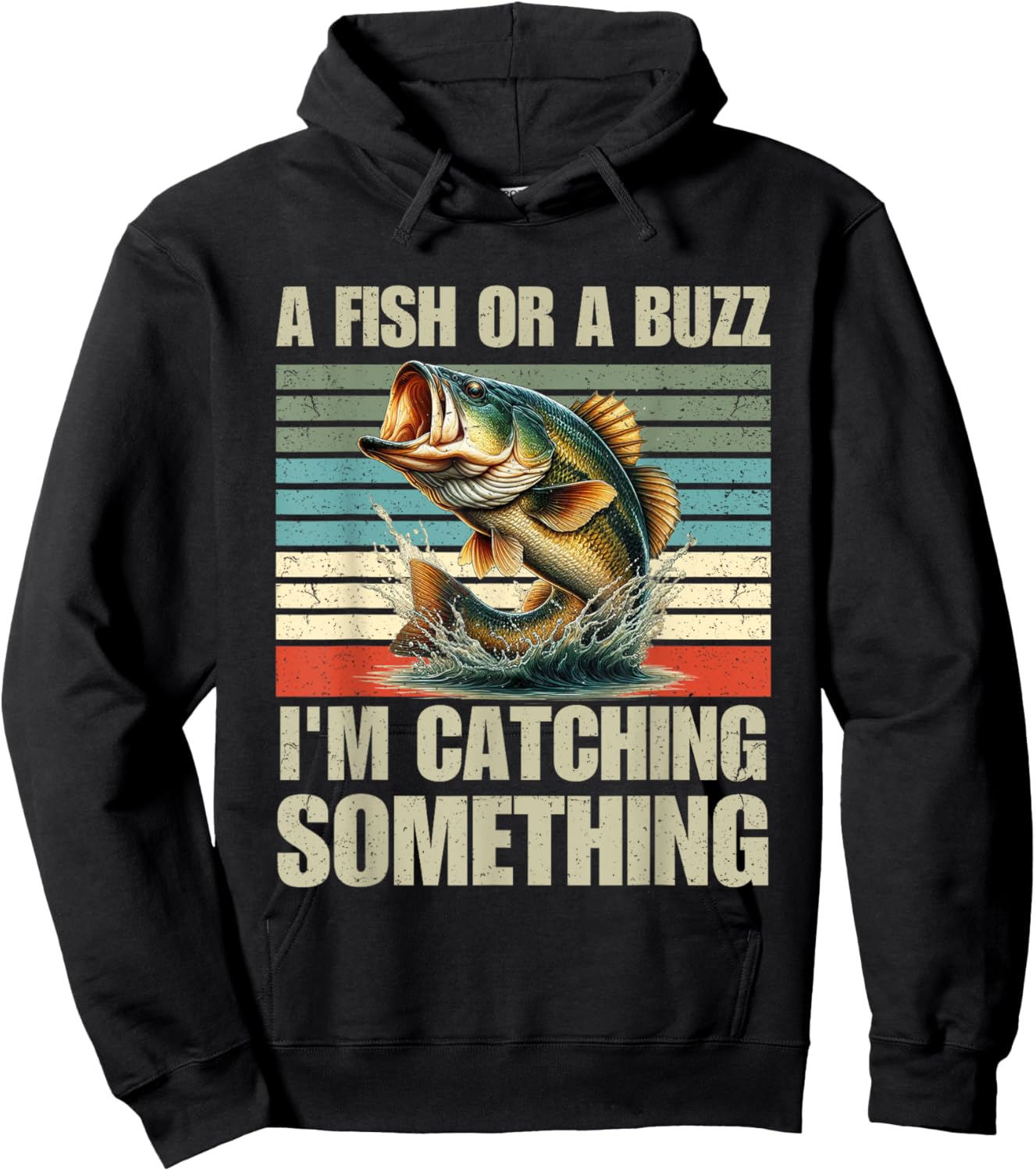 Fisherman Fishing A Fish Or A Buzz I'm Catching Something Hoodie - Hoodie | Black