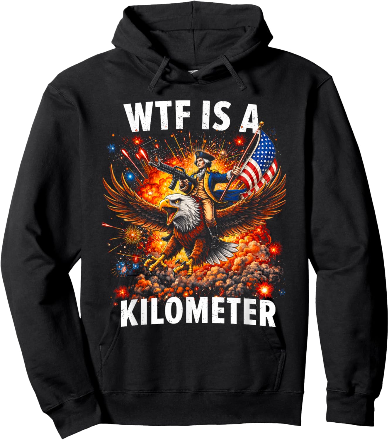 WTF is A Kilometer Funny 4th of July Founding Father Hoodie - Hoodie | Black