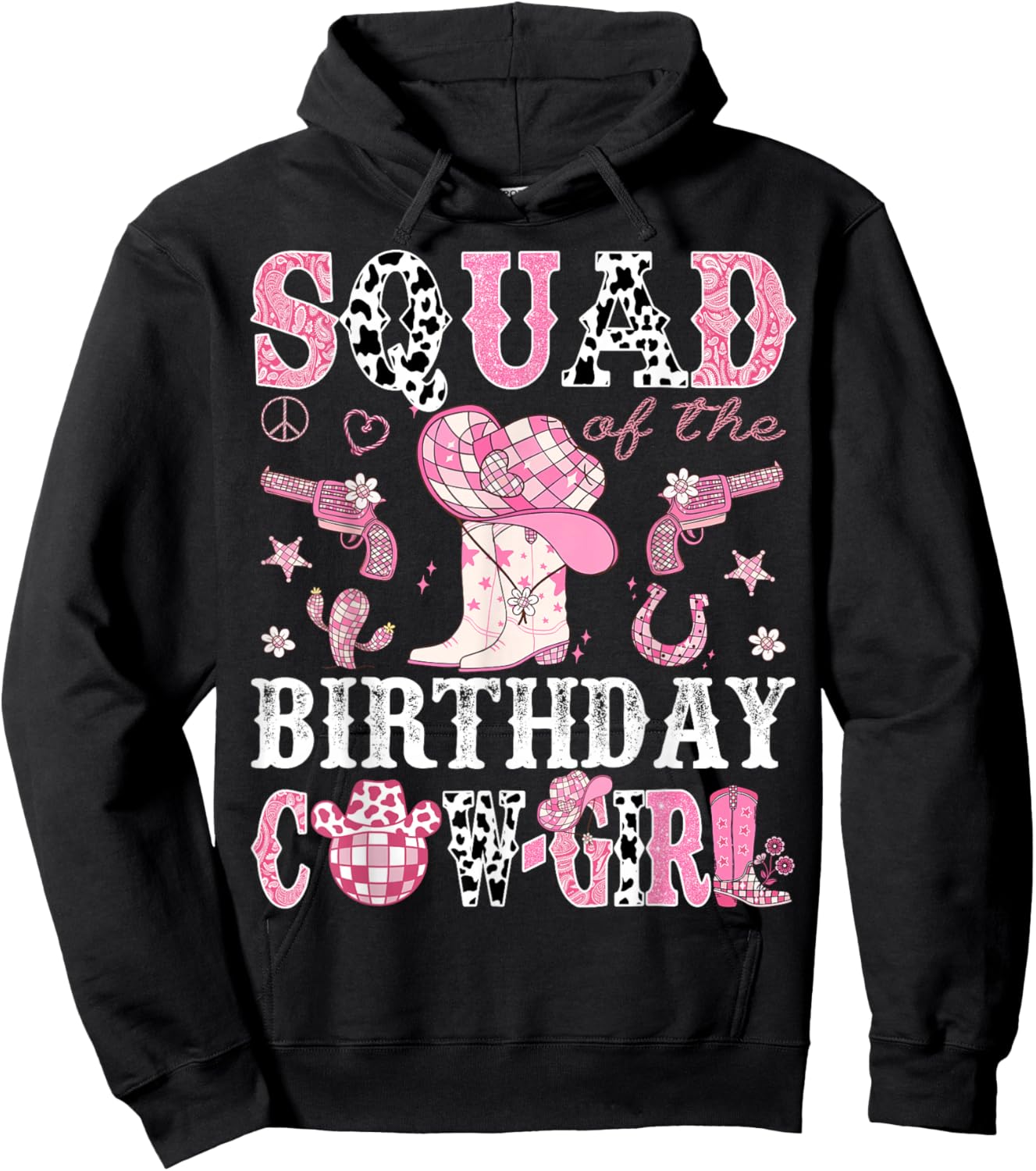 Squad Of The Birthday Cow-Girl Pink Disco Rodeo Western Hoodie - Hoodie | Black