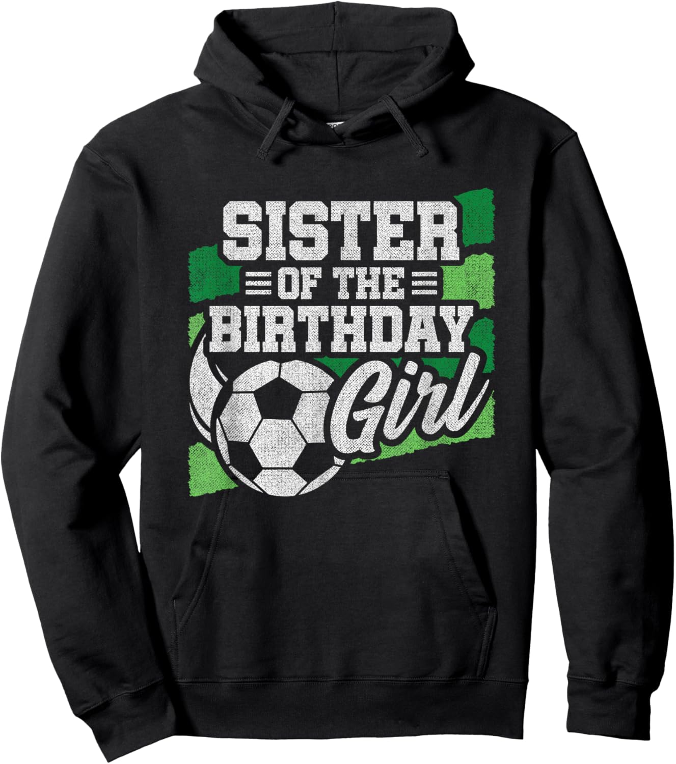 Soccer Birthday - Birthday Sister - Girls Soccer Birthday Hoodie - Hoodie | Black