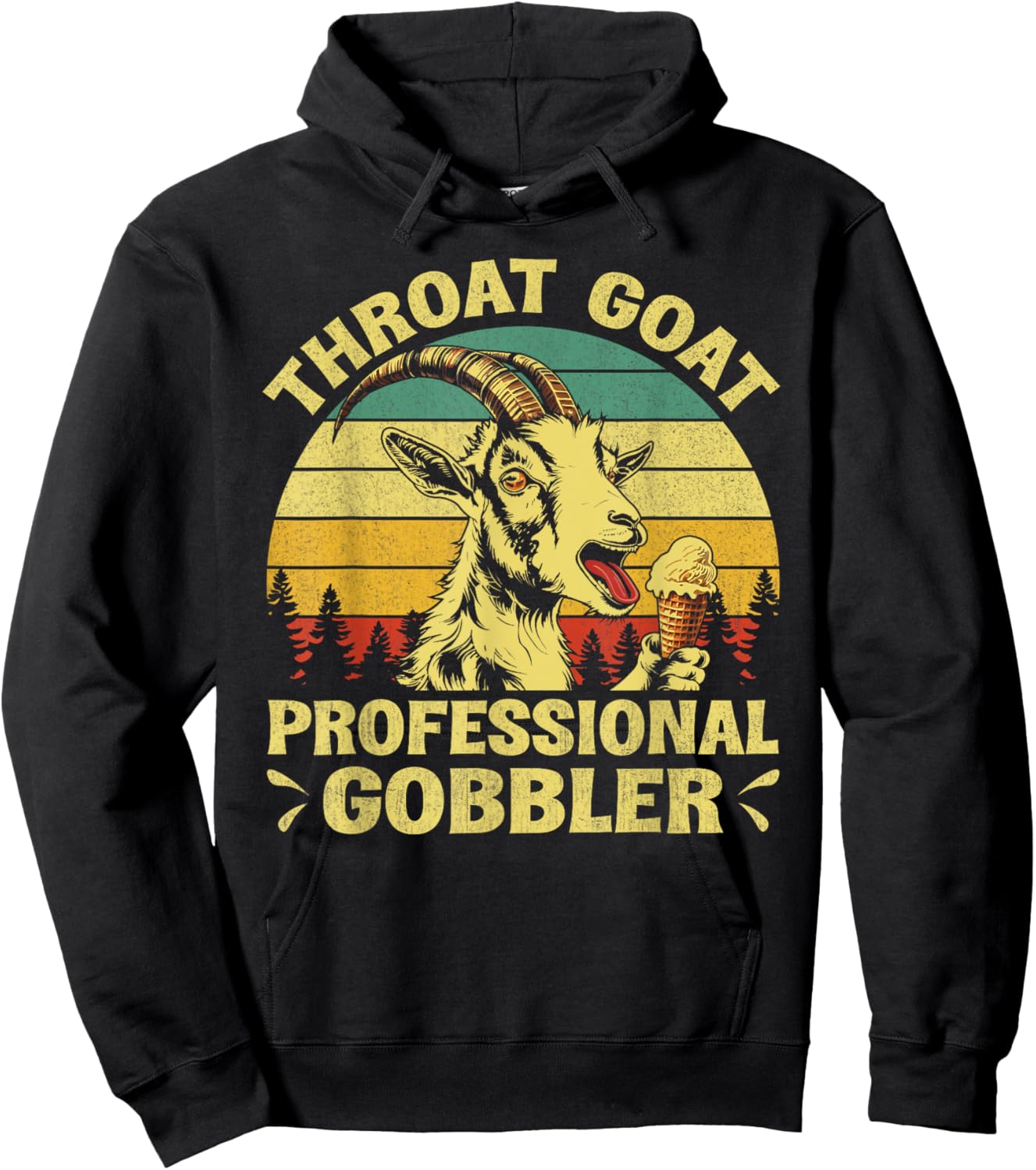 Retro Throat Goat Professional Gobbler Funny inappropriate Hoodie - Hoodie | Black