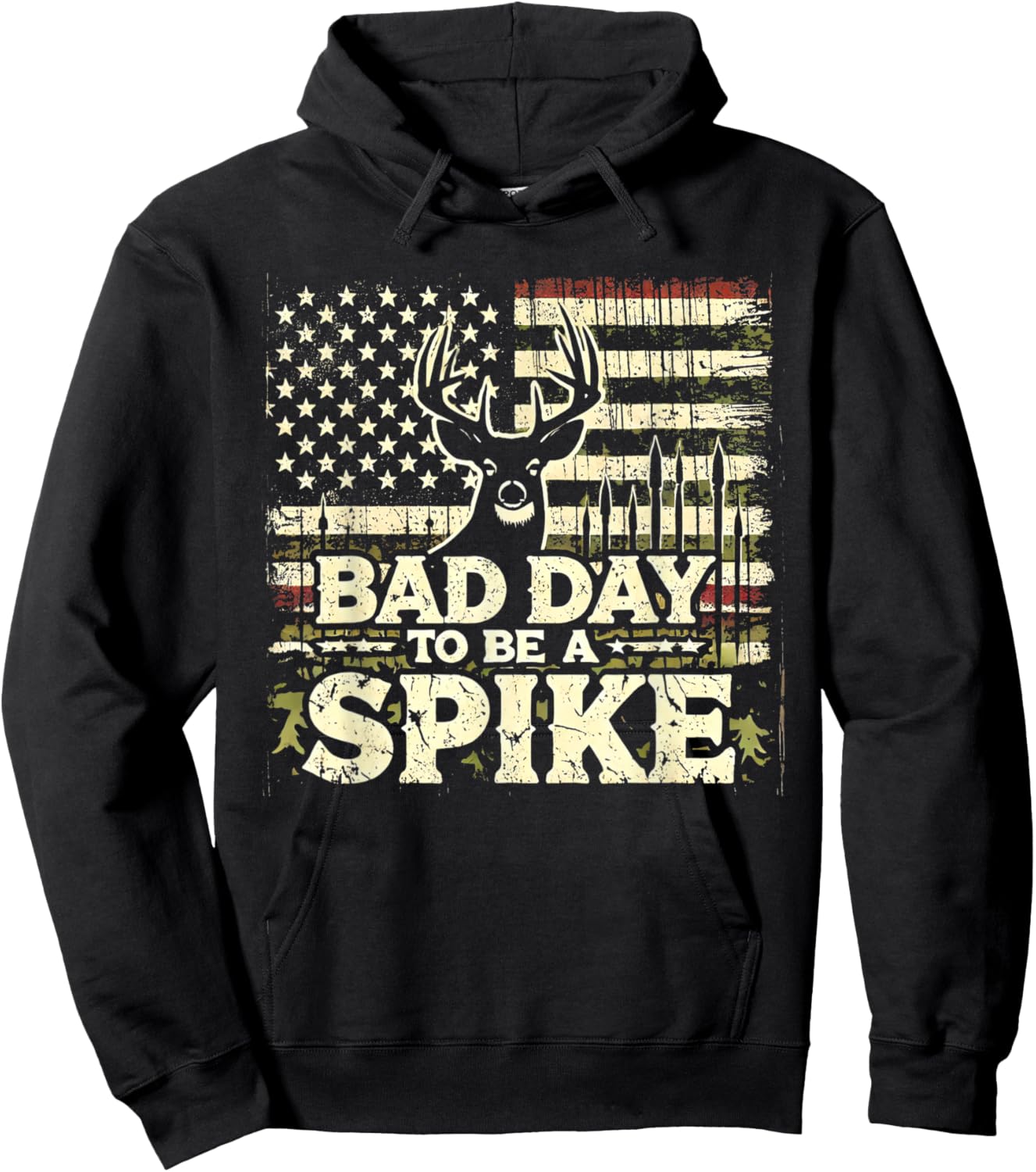Hunting Bad Day To Be A Spike Funny Deer Hunting Hunter Hoodie - Hoodie | Black