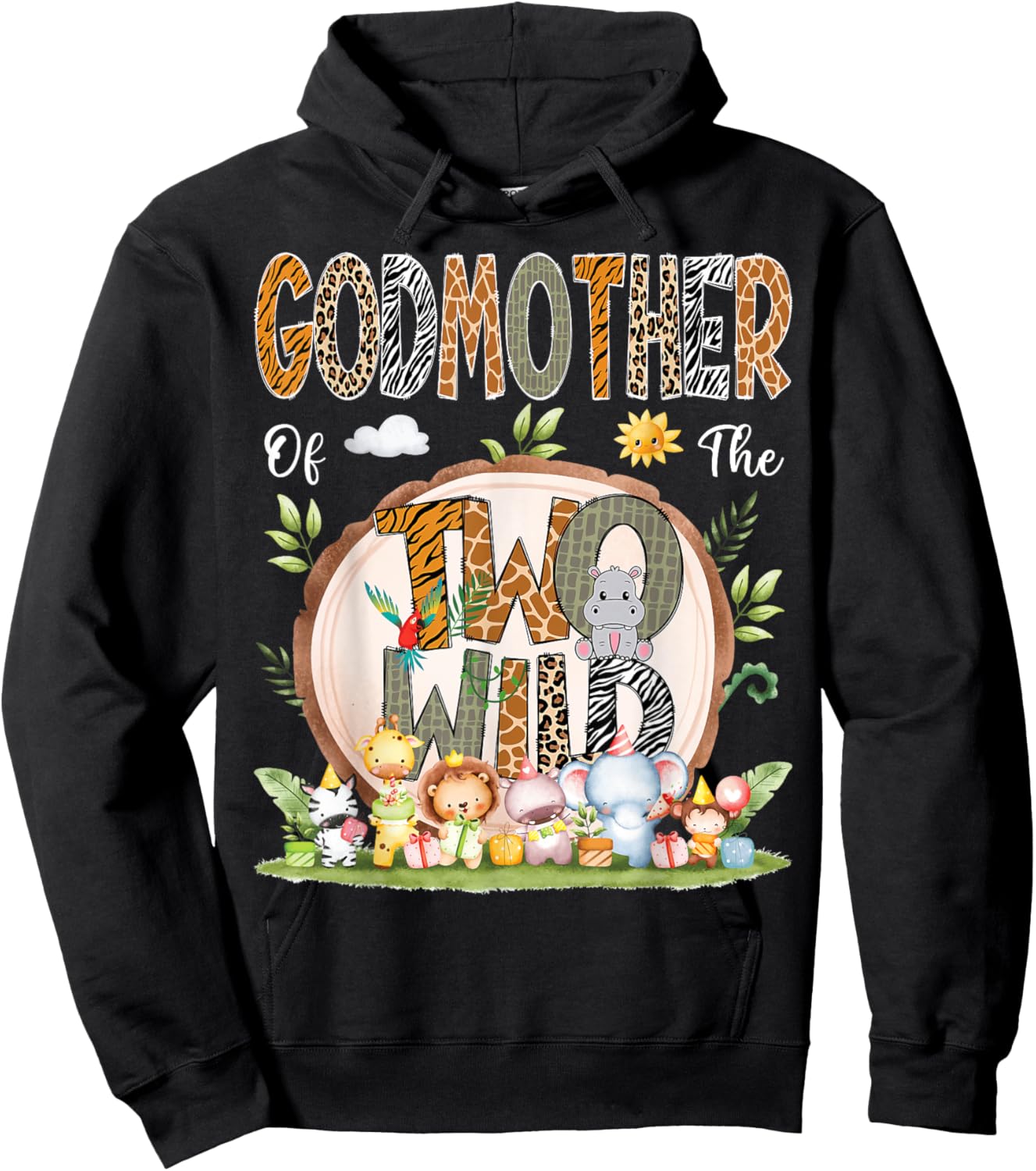GodMother Of The Two Wild Animal Safari 2Nd Birthday Party Hoodie - Hoodie | Black