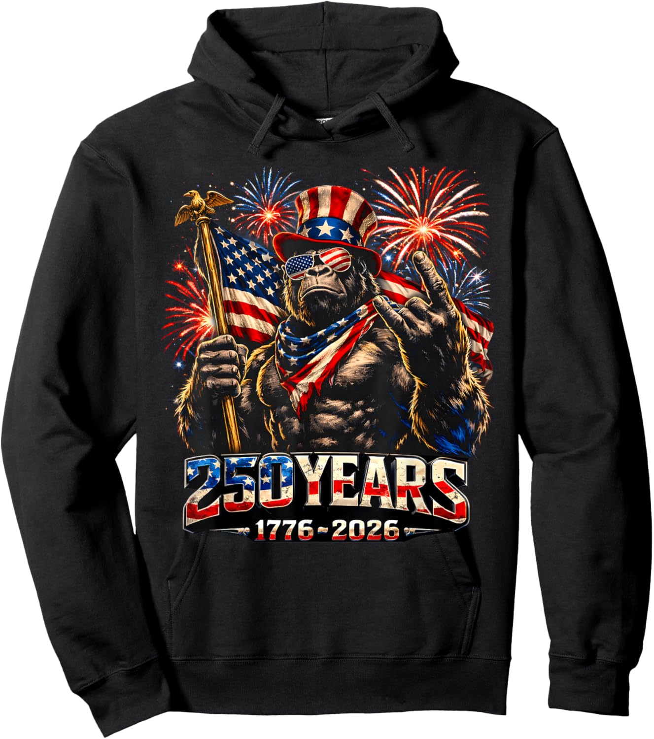 250 Years of America Bigfoot Patriotic 4th of July 1776 2026 Hoodie - Hoodie | Black