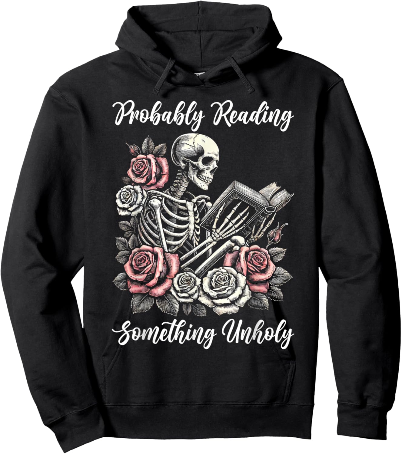 Probably Reading Something Unholy Funny Book Lovers Hoodie - Hoodie | Black