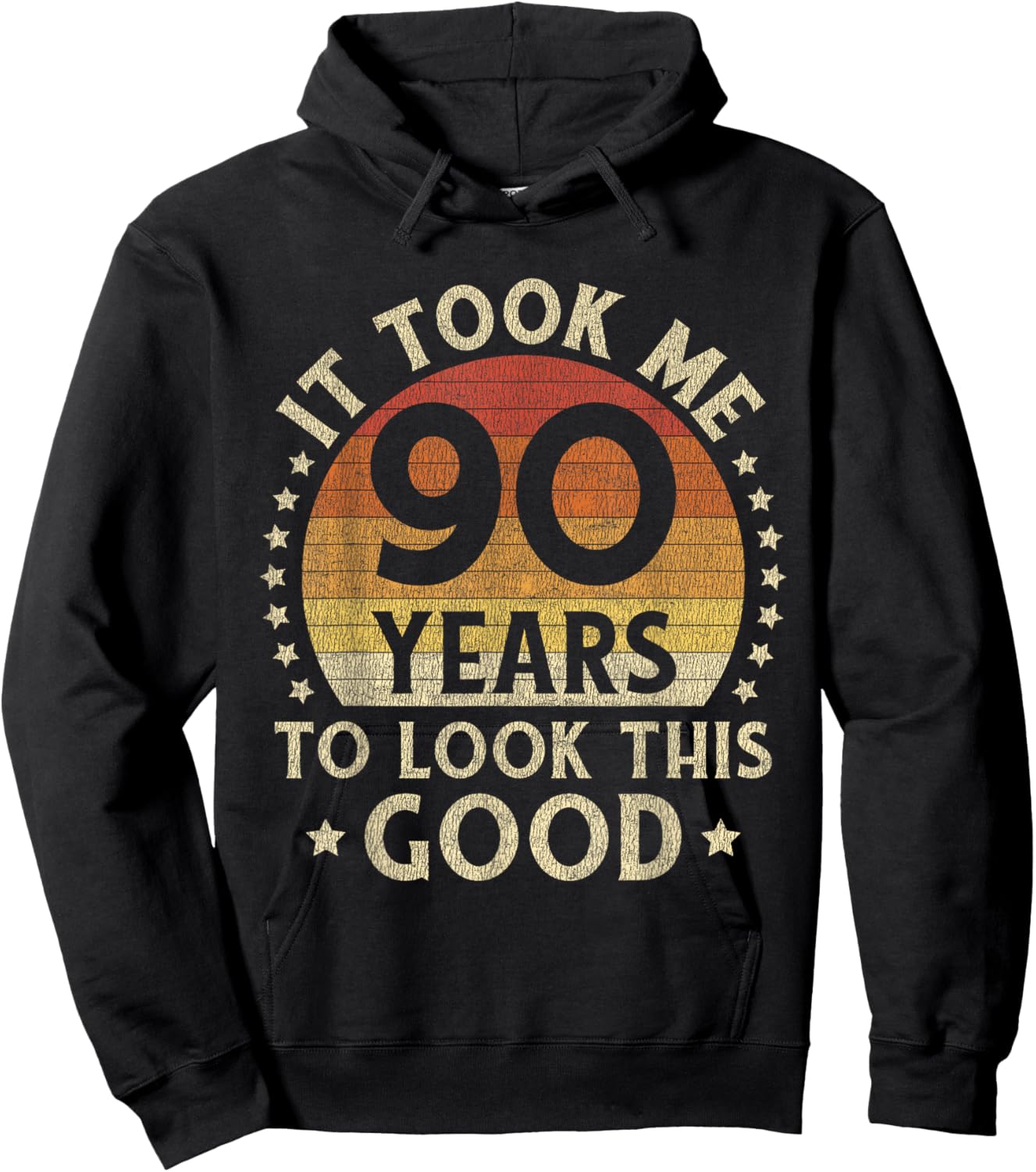 It Took Me 90 Years To Look This Good 90th Birthday Gift Hoodie - Hoodie | Black