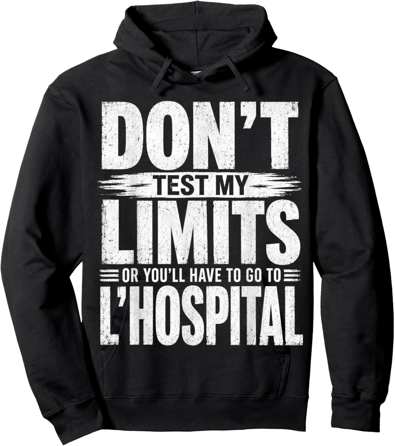 Funny Don't Test My Limits L'Hospital Calc Math Pun Calculus Hoodie - Hoodie | Black