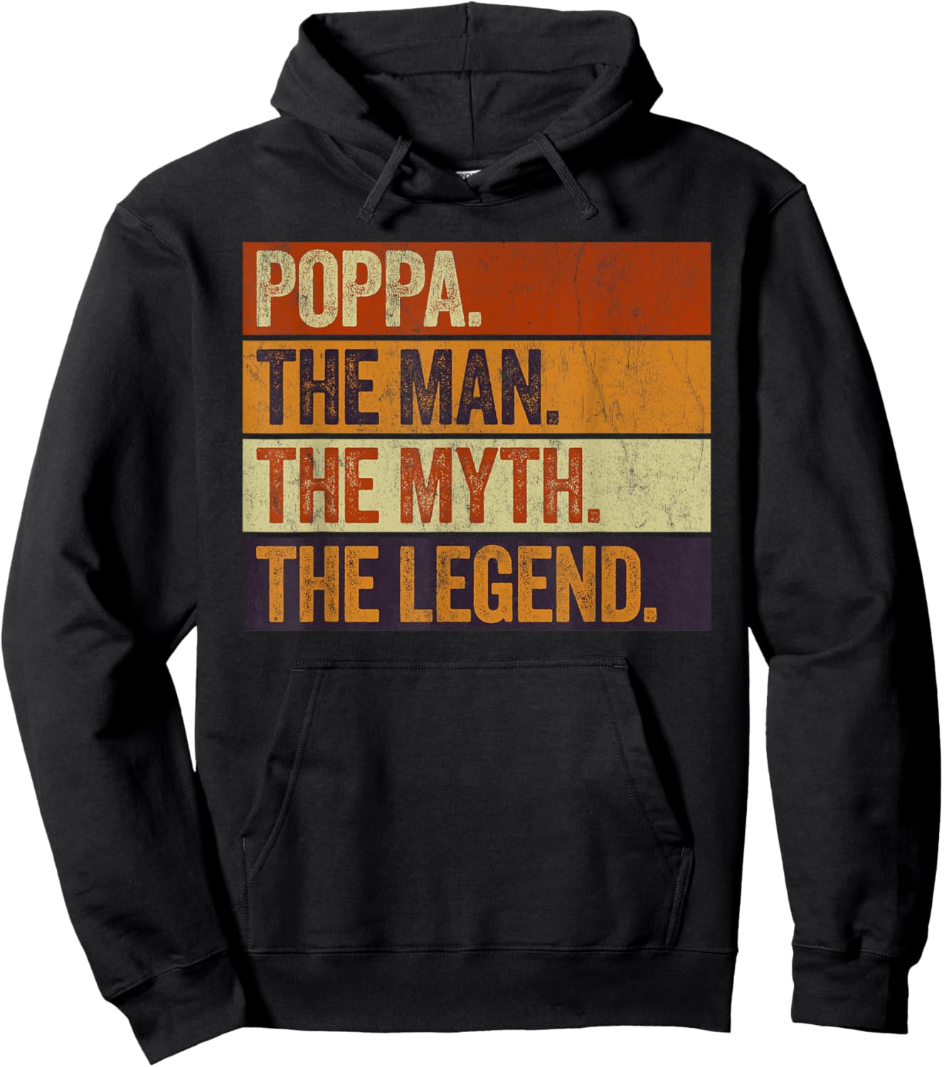 Poppa the Man the Myth the Legend Funny Retro Father Hoodie - Hoodie | Black