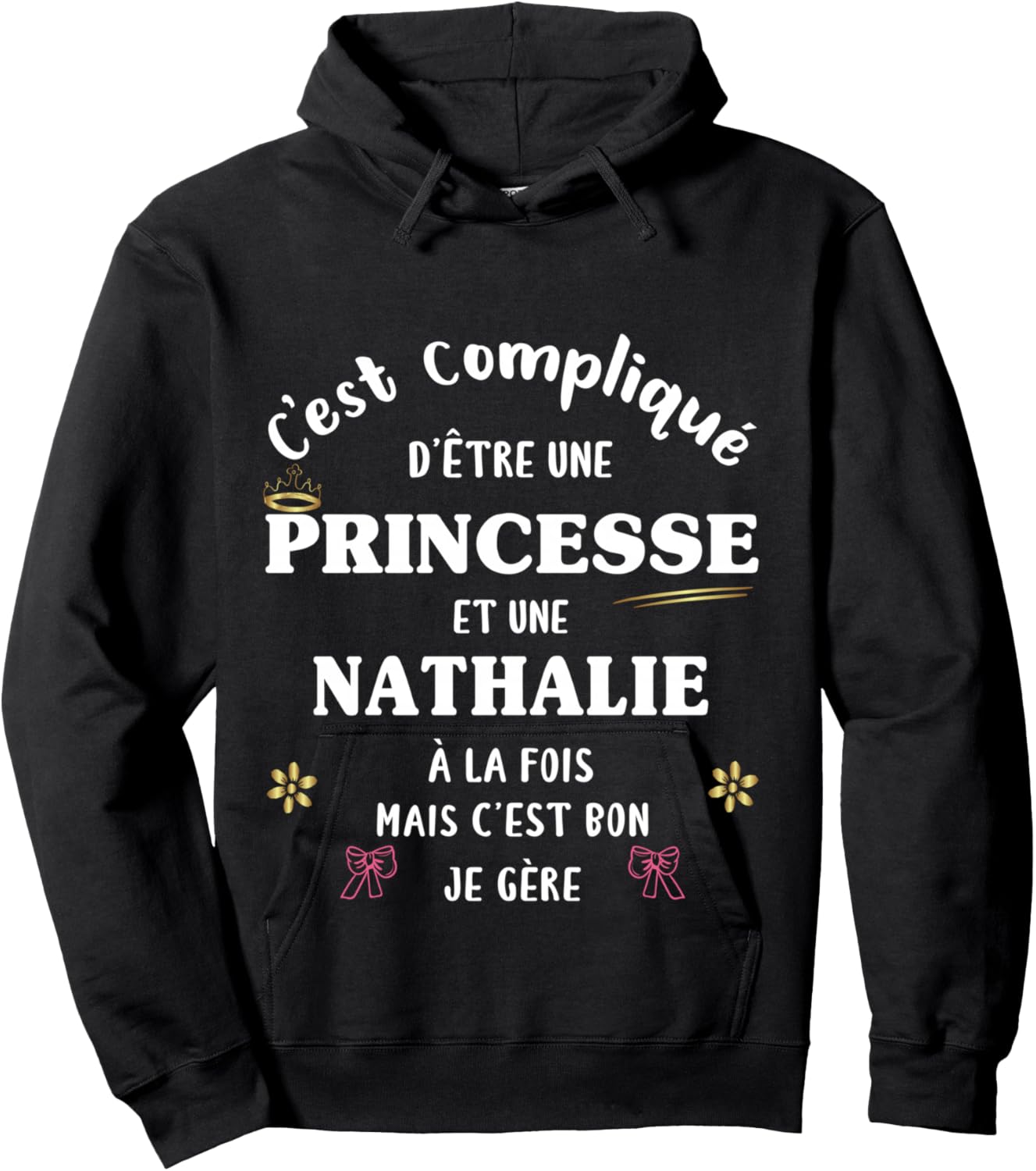 Women's Princess Humour Personalised Gift Nathalie Hoodie - Hoodie | Black