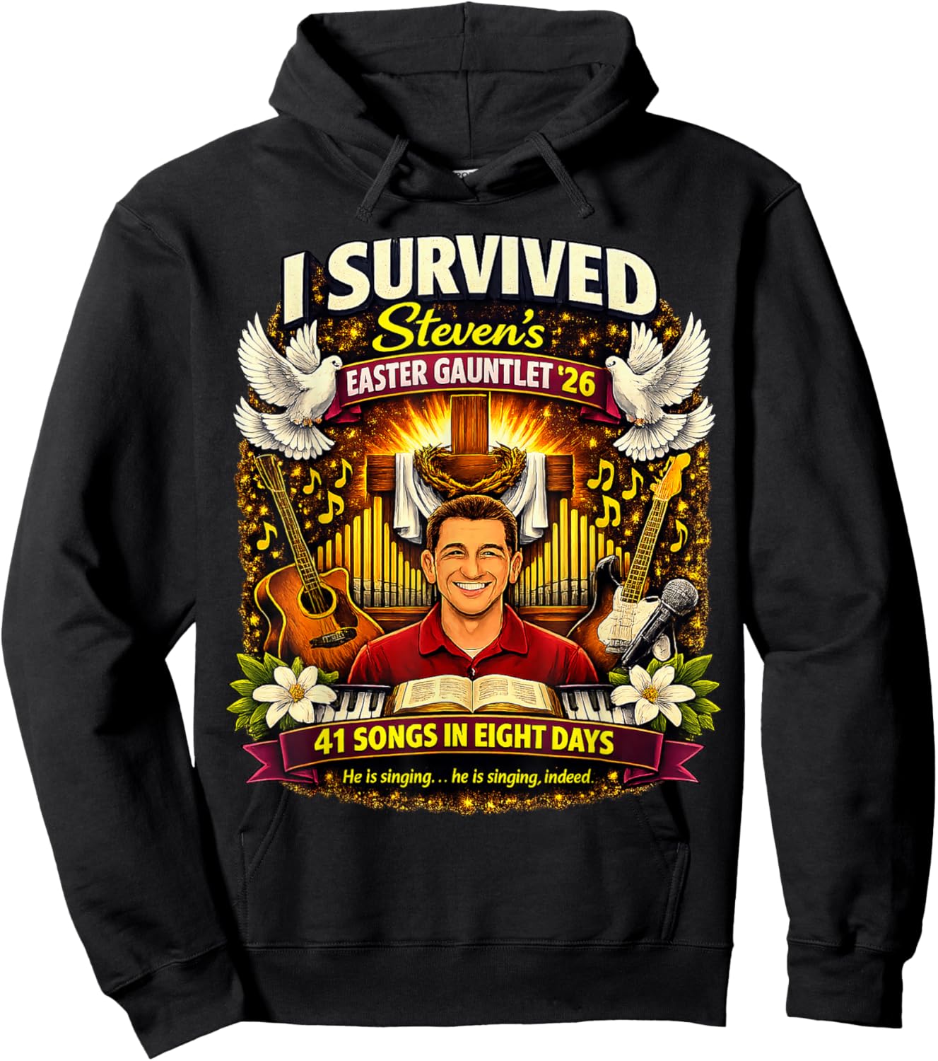 I Survived Steven's Easter Gauntlet 2026: 41 Songs in 8 Days Hoodie - Hoodie | Black