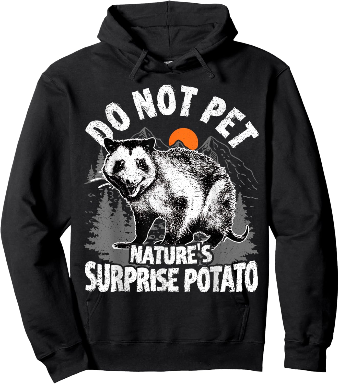 Possum Do not Pet Nature's Surprise Potato Opossum Funny Hoodie - Hoodie | Black