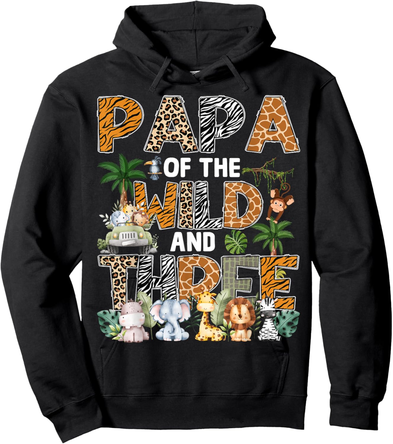Papa Of The Wild Three Zoo 3Rd Birthday Safari Jungle Hoodie - Hoodie | Black
