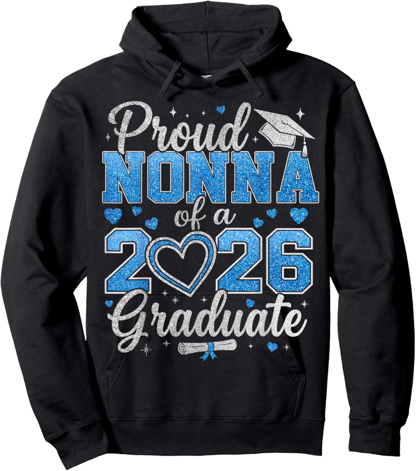 Proud Nonna of A 2026 Graduate Senior Class of 2026 Hoodie - Hoodie | Black