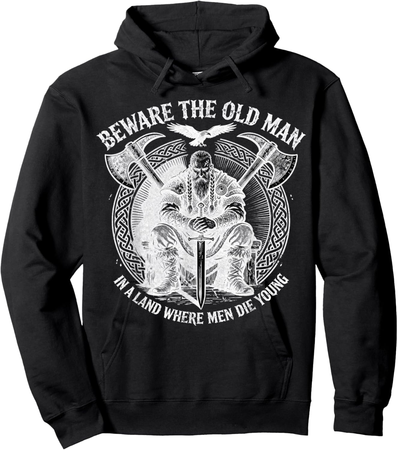 Beware The Old Man in A Land Where Men Die Young Vikings Hoodie - Hoodie | Black