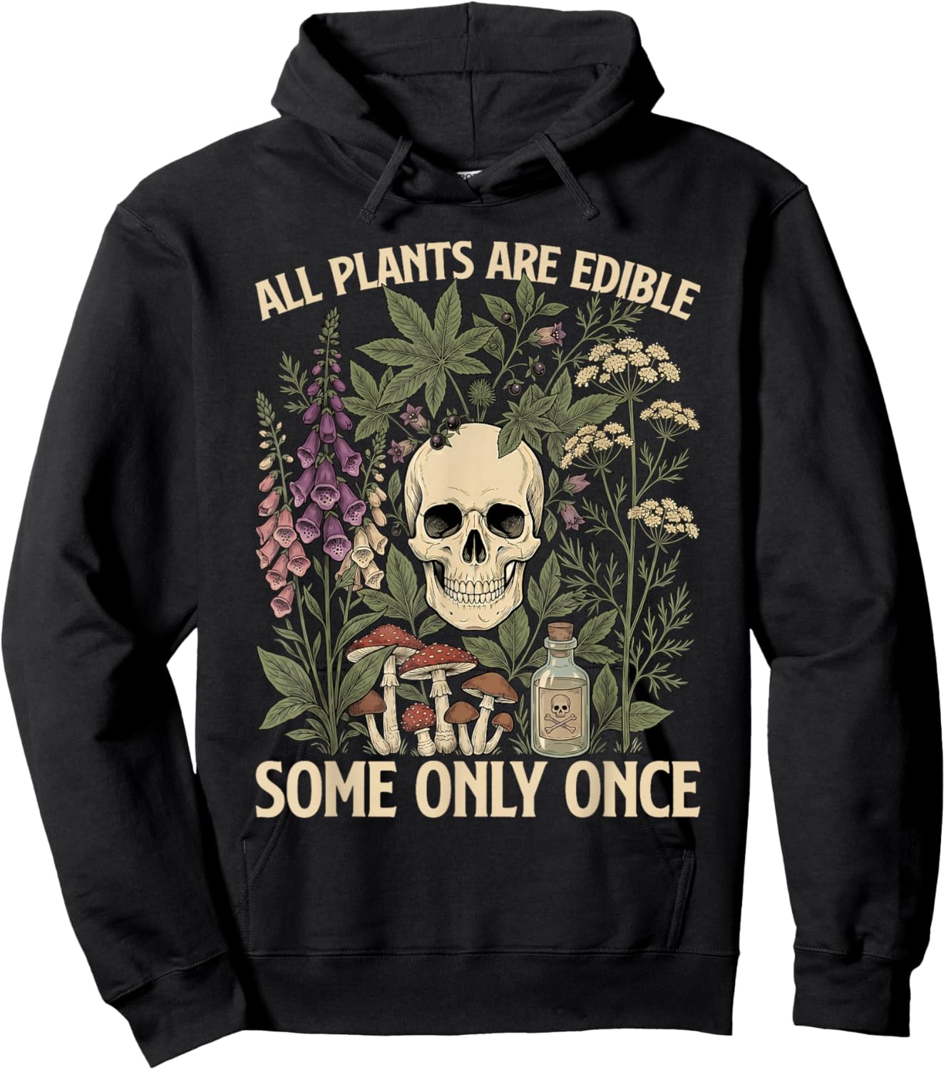 All Plant are Edible Some Only Once Mushroom Gardening Women Hoodie - Hoodie | Black