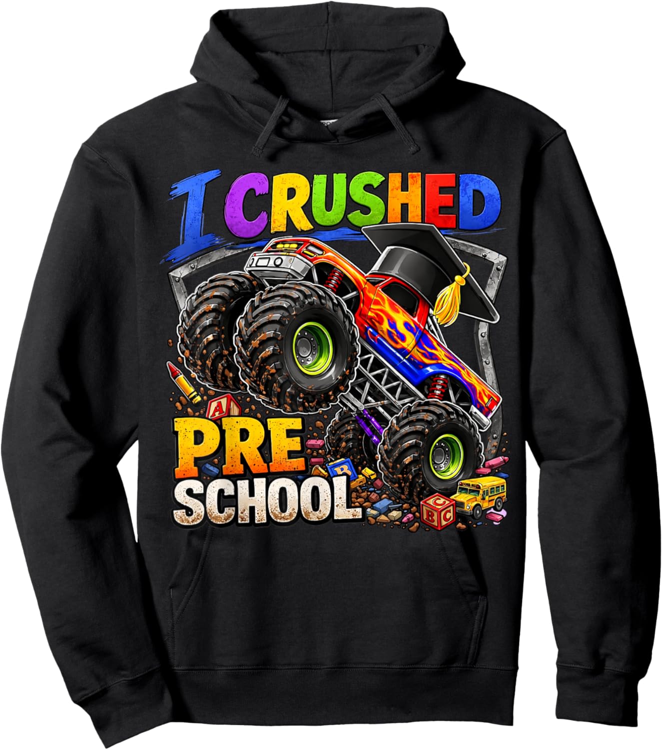 I Crushed Preschool Monster Truck Graduation Cap Kids Boys Hoodie - Hoodie | Black