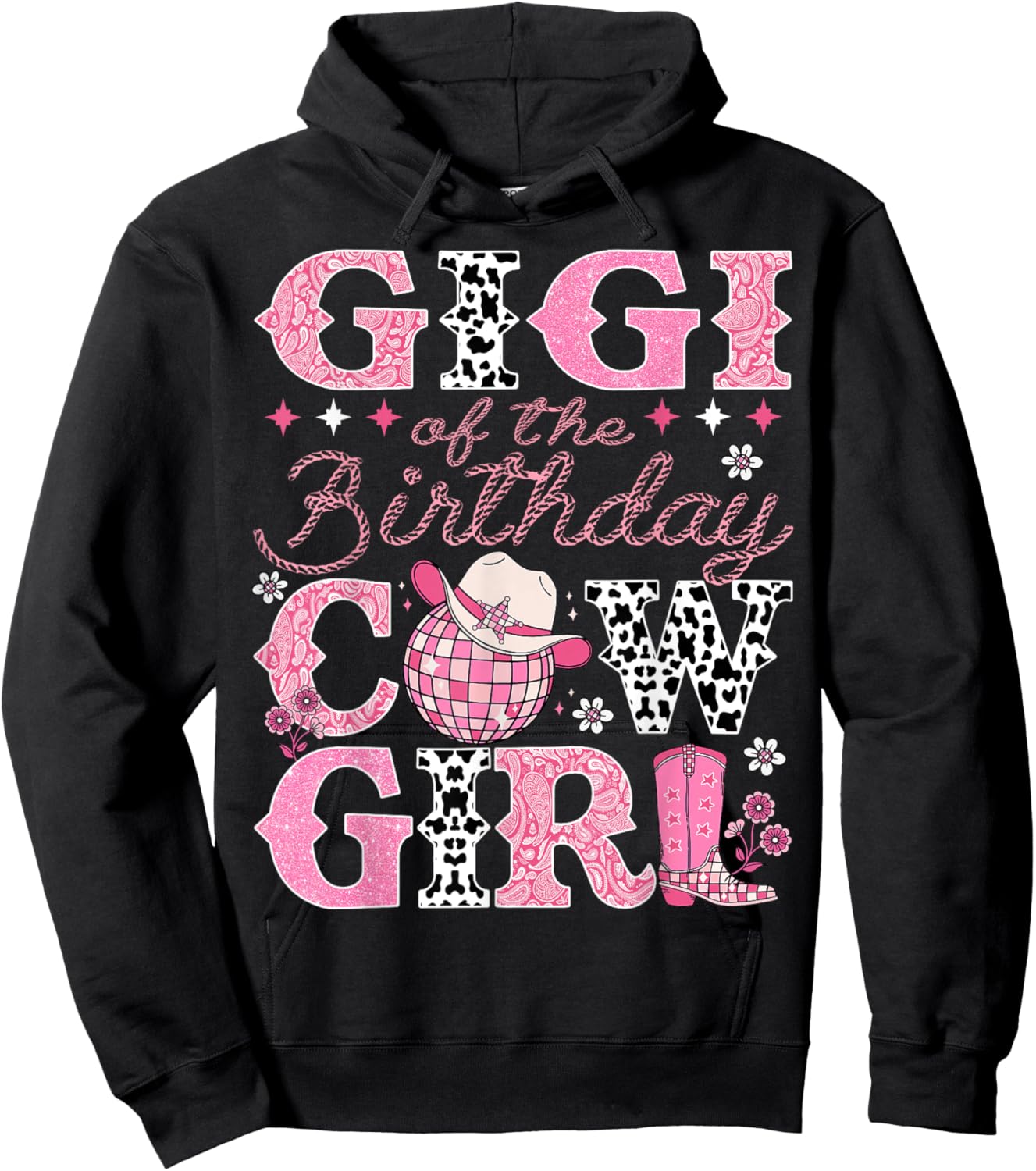 Gigi Of The Birthday CowGirl Rodeo Gigi Bday Party Hoodie - Hoodie | Black