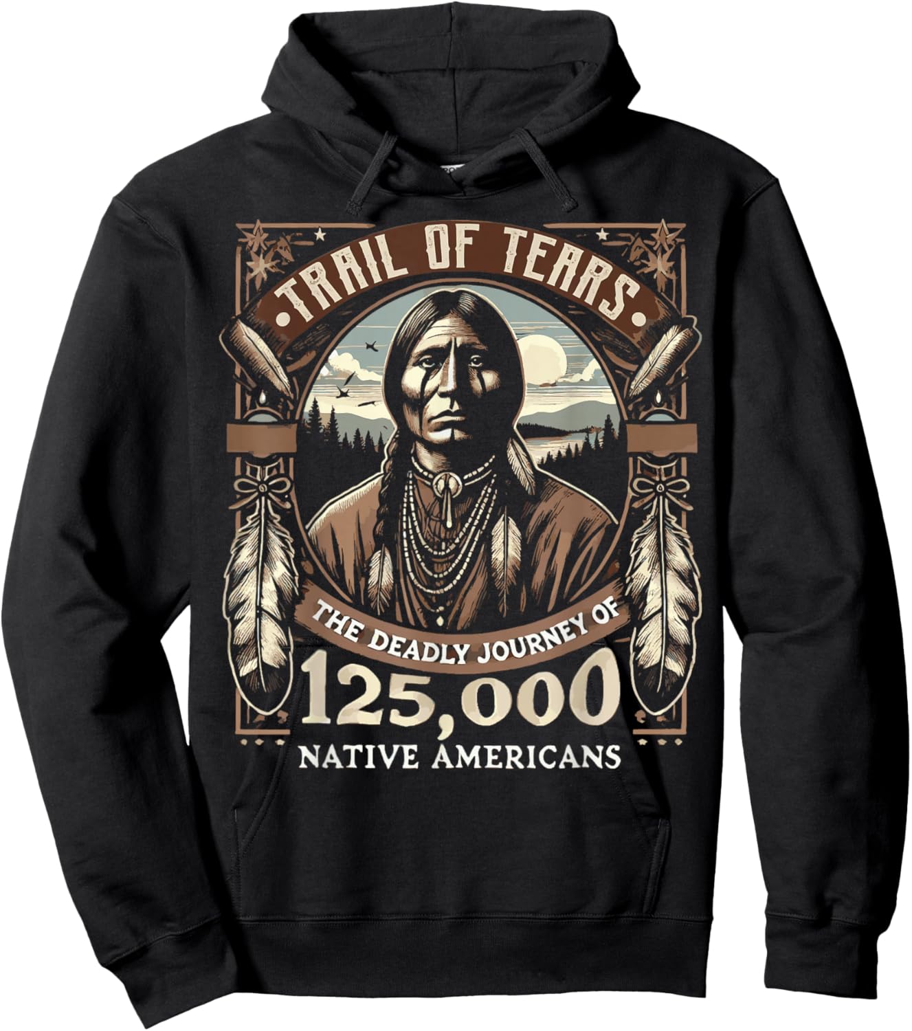Trail Of Tears The Deadly Journey Of Native American Hoodie - Hoodie | Black
