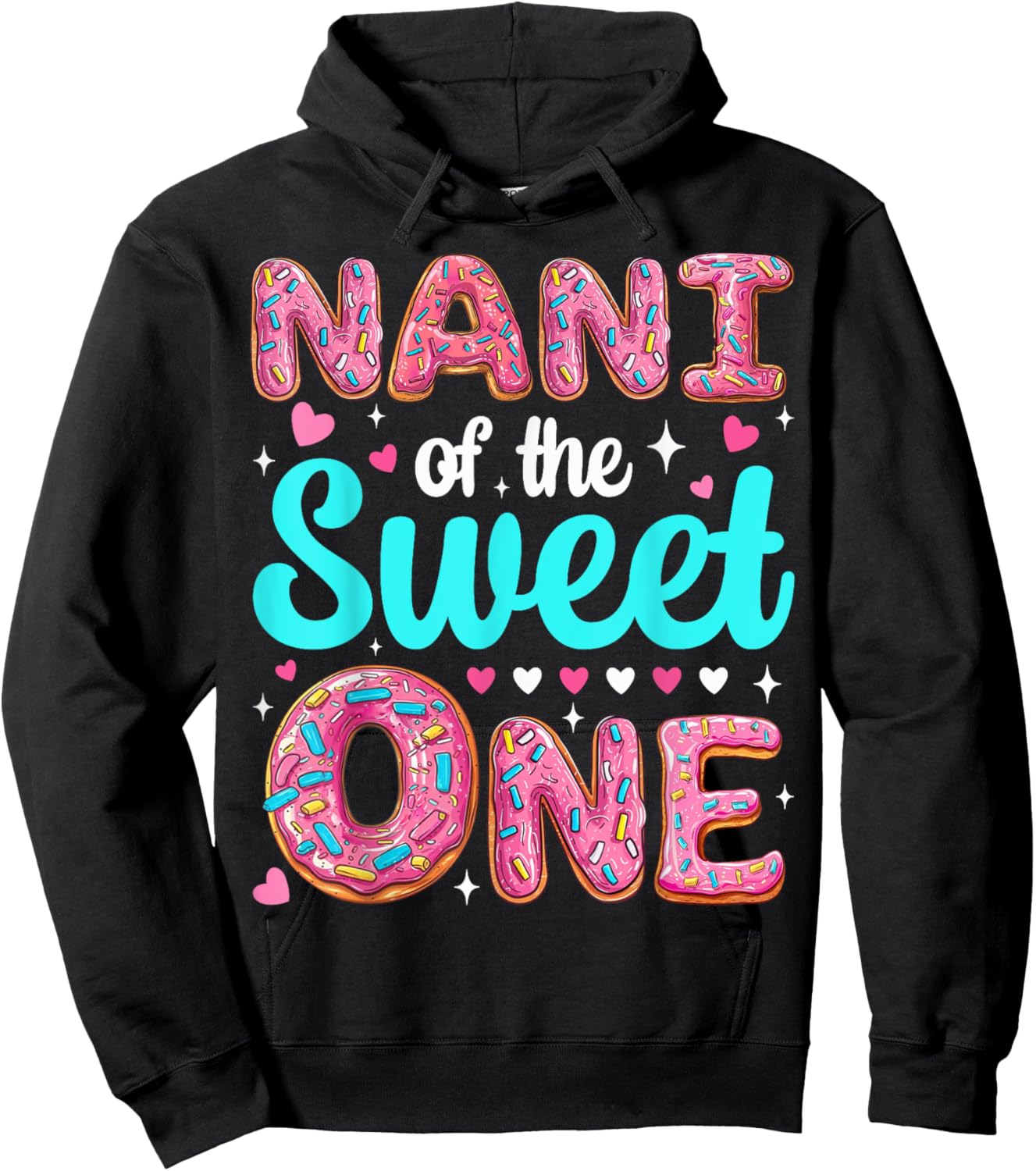 Nani of The Sweet One First Birthday Matching Family Hoodie - Hoodie | Black