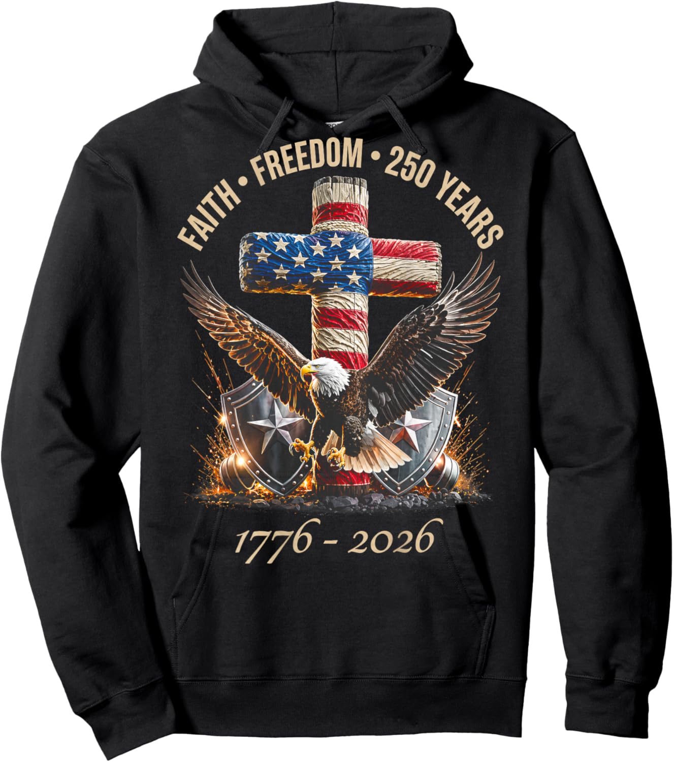 (ON Back) Faith Freedom 250 Years 250th Anniversary USA Hoodie - Hoodie | Black