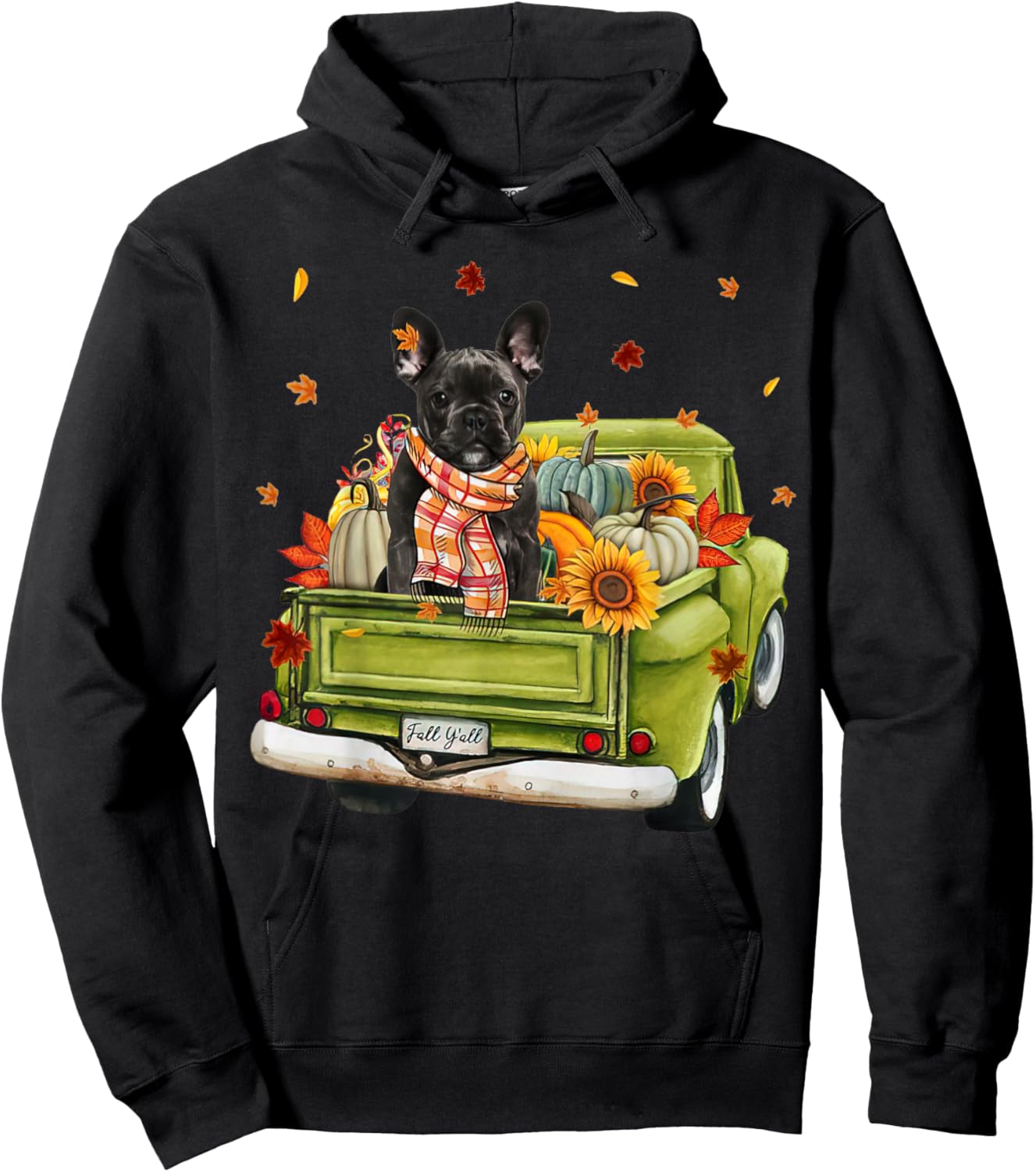 Happy Fall Y'all French Bulldog Dog On Truck Pumpkin Fall Men Women Hoodie - Hoodie | Black