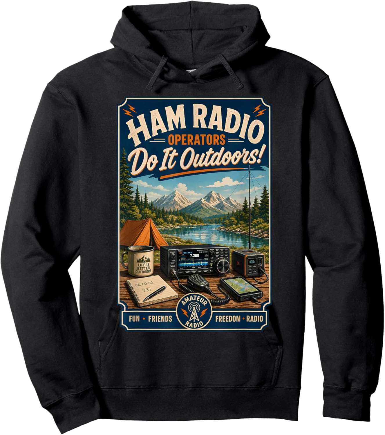 Ham Radio Operators Do It Outdoors! Camping Design Hoodie - Hoodie | Black