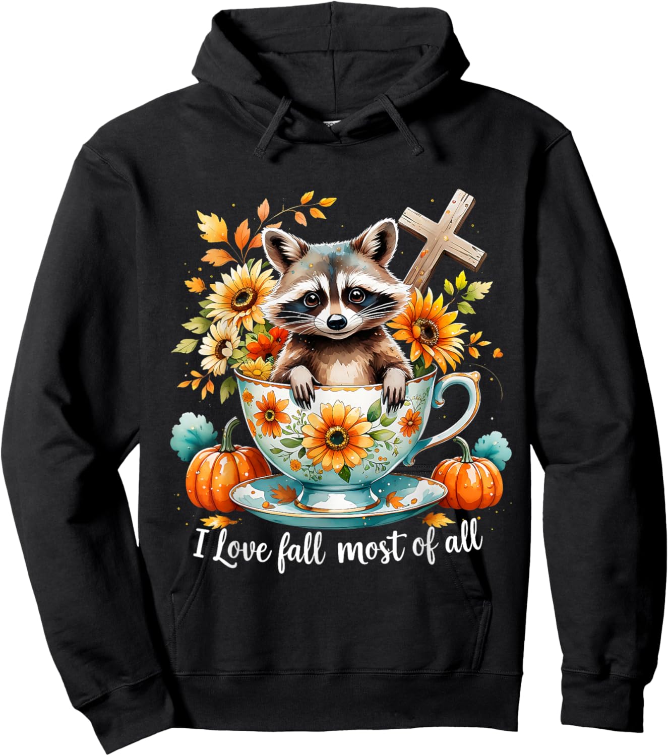 I Love Fall Most of All Raccoon Autumn Gift Hoodie - Hoodie | Black