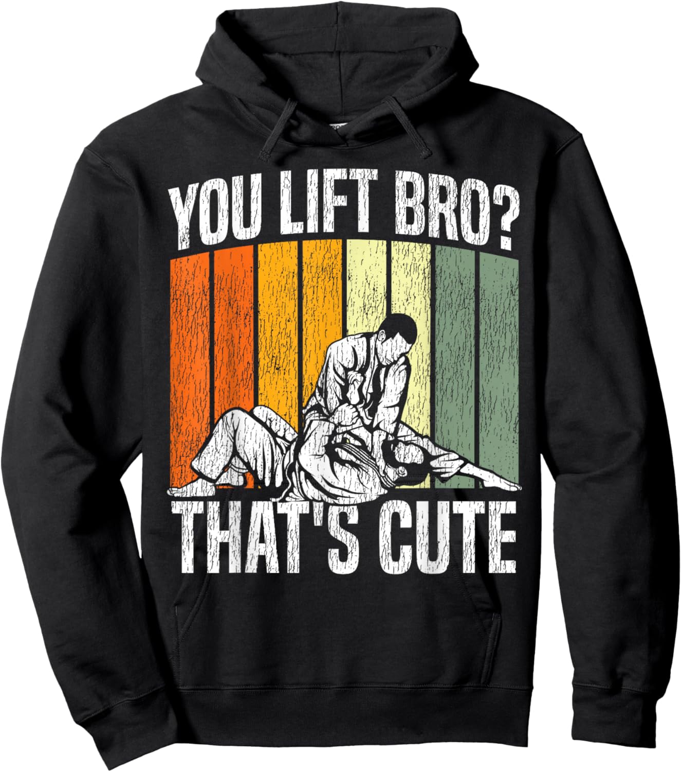 Jiu Jitsu Vintage Retro You Lift Bro? That's Cute Hoodie - Hoodie | Black