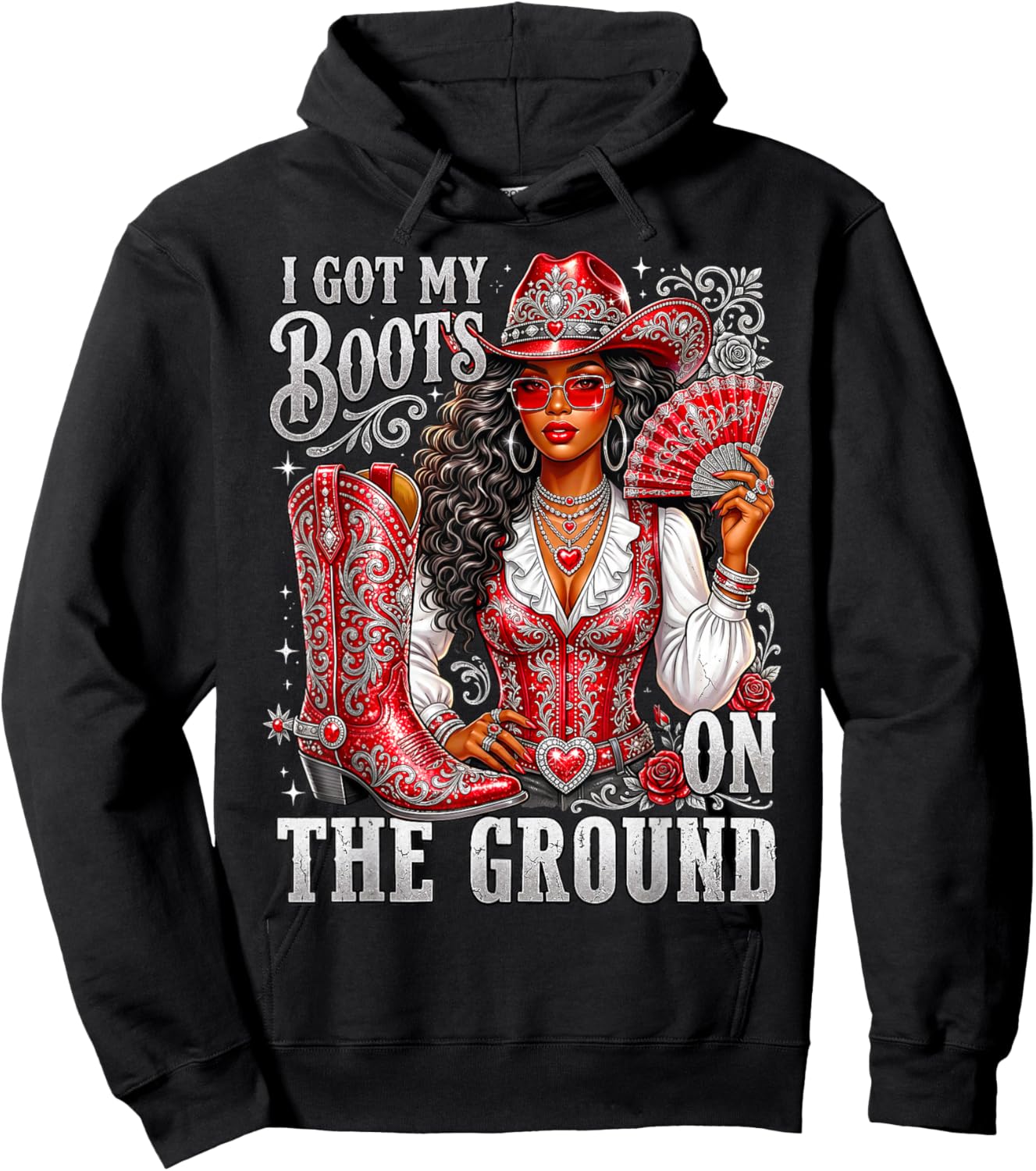 Western Black Cowgirl Hat Boots I Got My Boots On The Ground Hoodie - Hoodie | Black