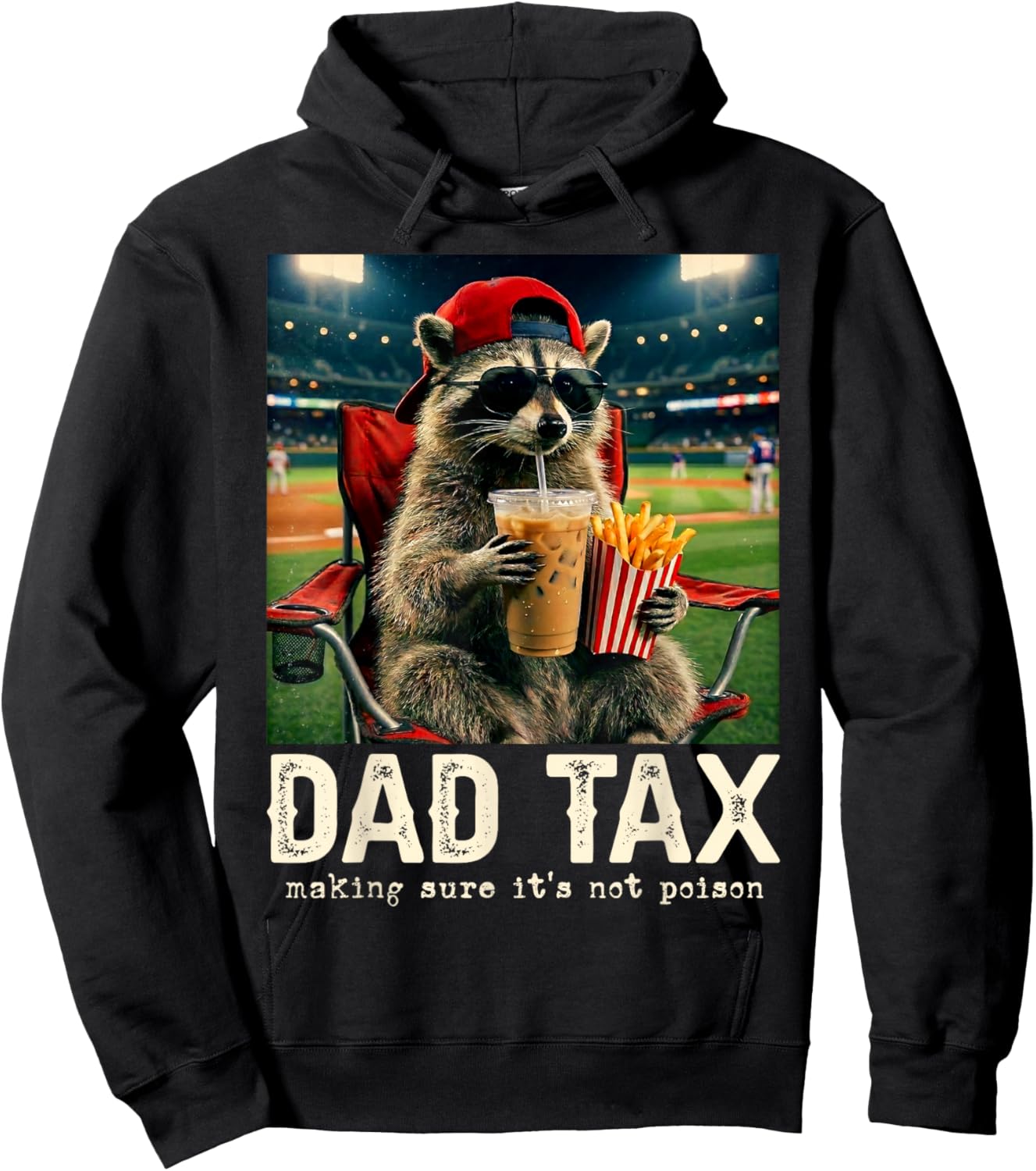 Dad Tax Making Sure It's Not Poison Cute Racoon Father's Day Hoodie - Hoodie | Black