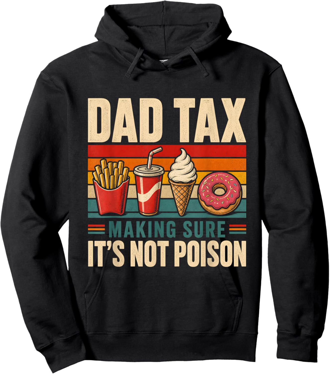 Dad Tax Funny Making Sure Not Poison Retro Proud Food Tester Hoodie - Hoodie | Black