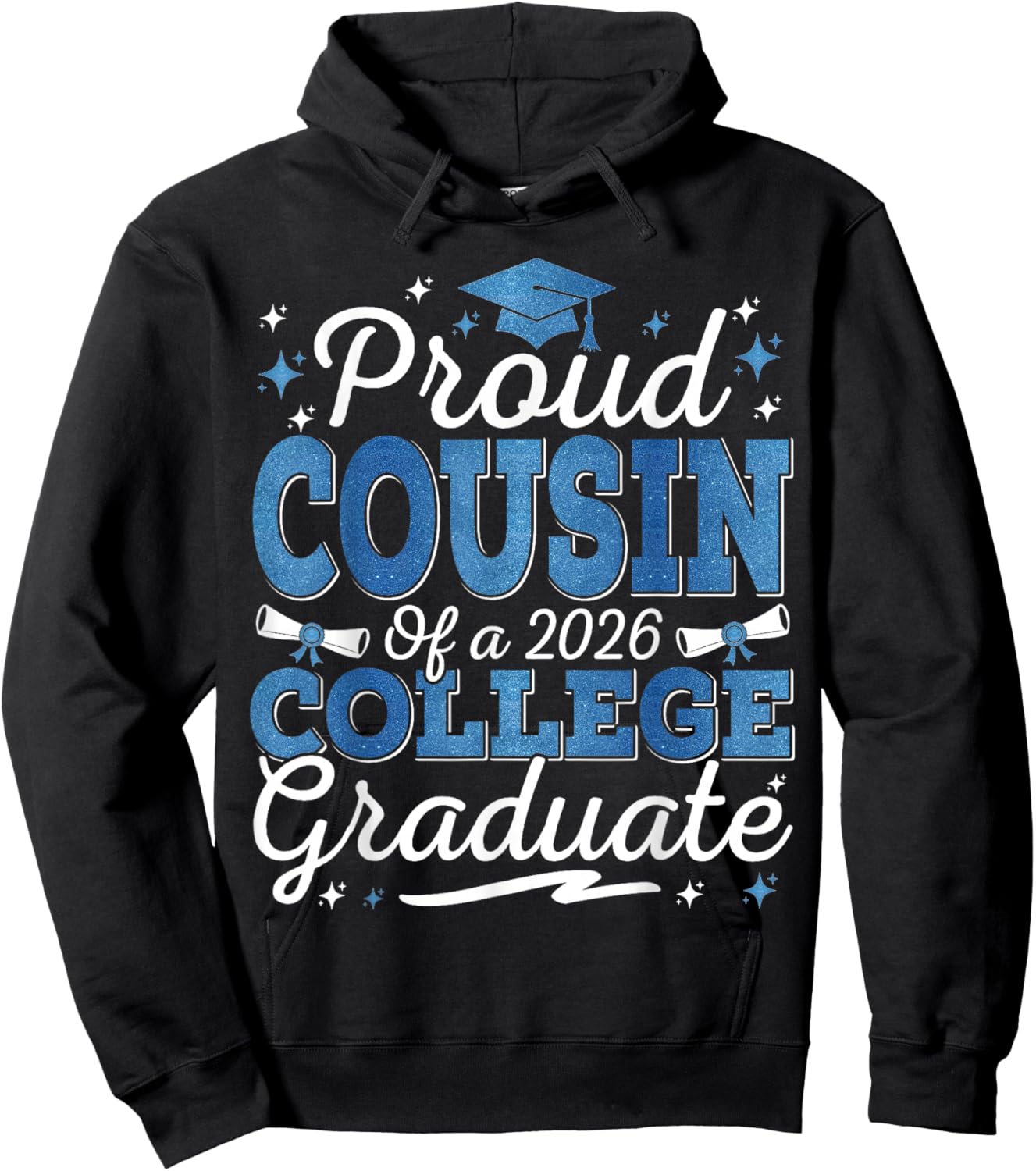 Proud Cousin of A 2026 College Graduate Graduation Hoodie - Hoodie | Black