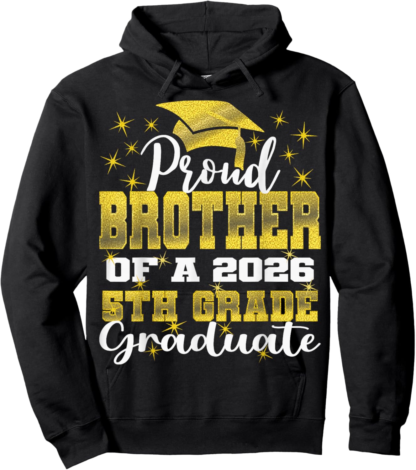 Proud Brother of 5th Grade Graduate 2026 Family Graduation Hoodie - Hoodie | Black