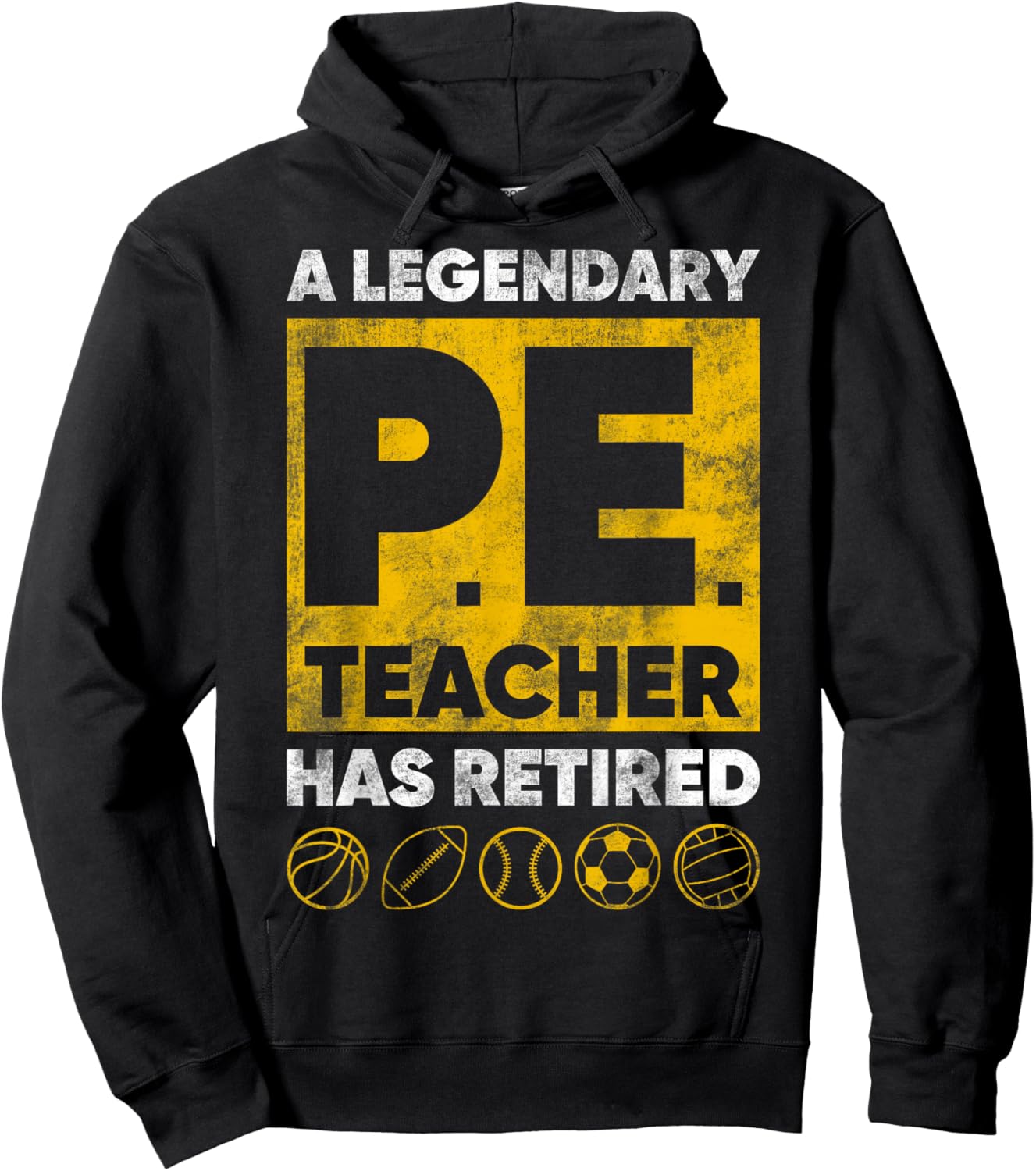 Gym Physical Education A Legendary PE Teacher Has Retired Hoodie - Hoodie | Black